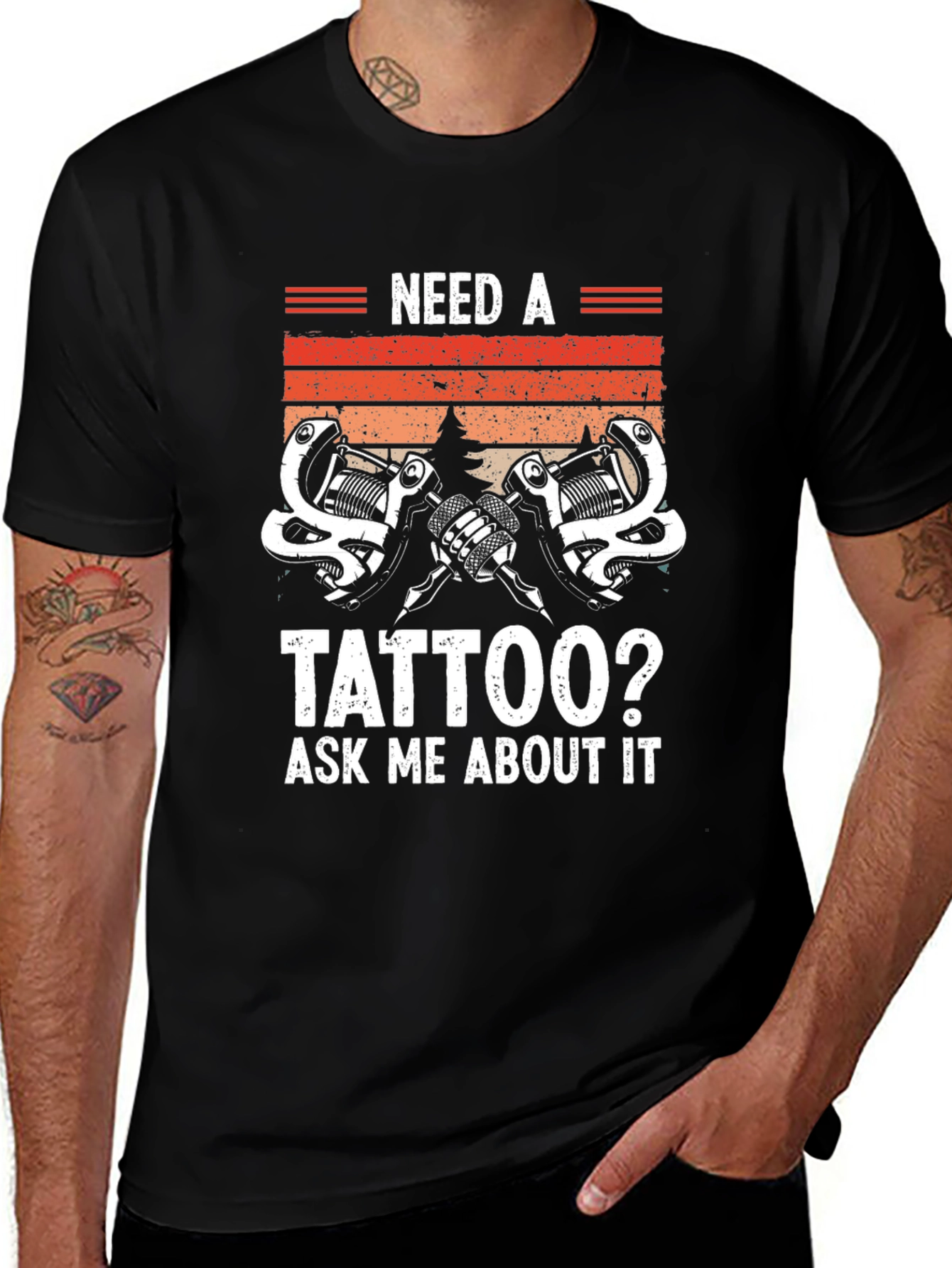 Need A Tattoo? Graphic T-Shirt
