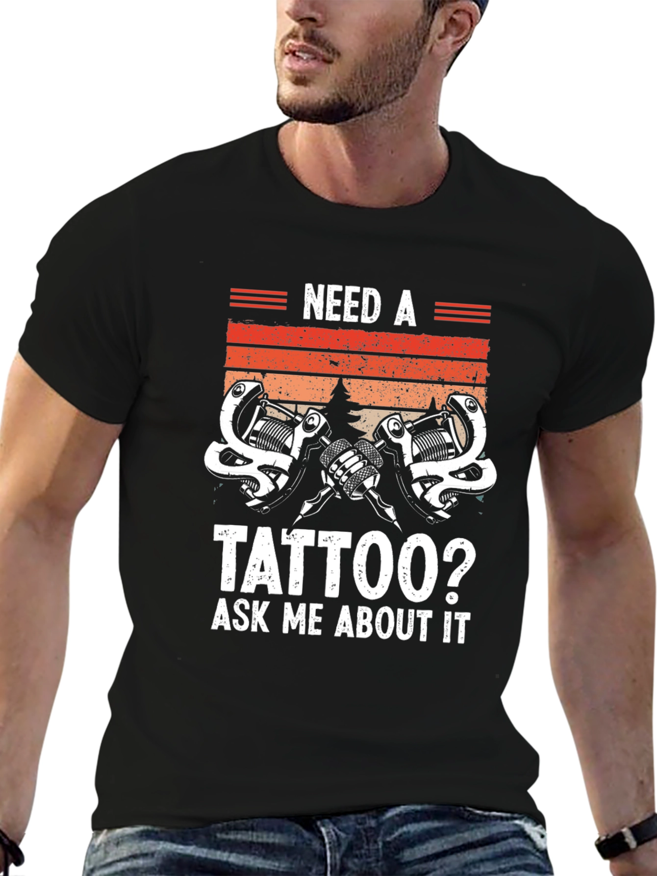 Need A Tattoo? Graphic T-Shirt