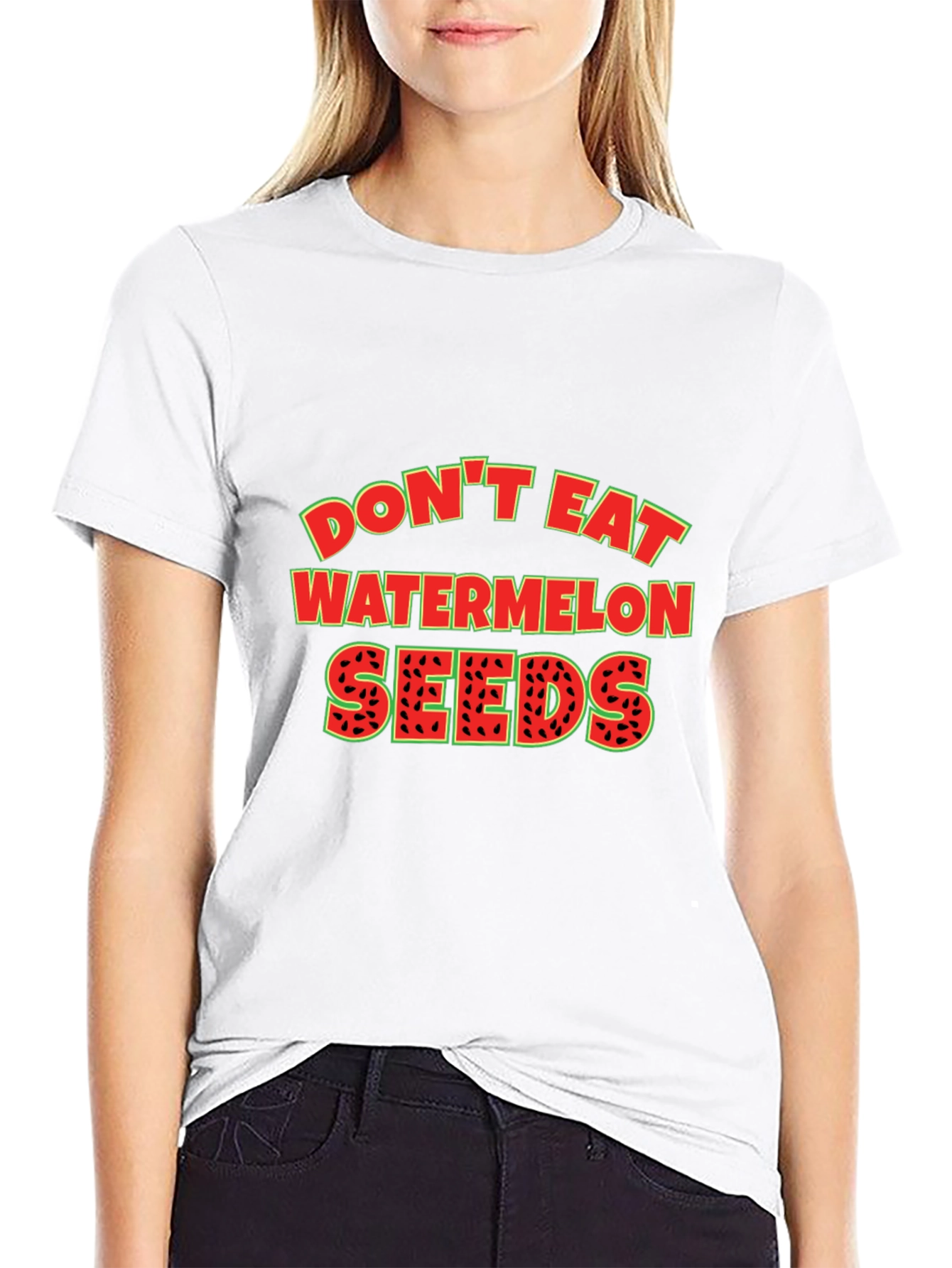 Dont Eat Watermelon Seeds Graphic Tee