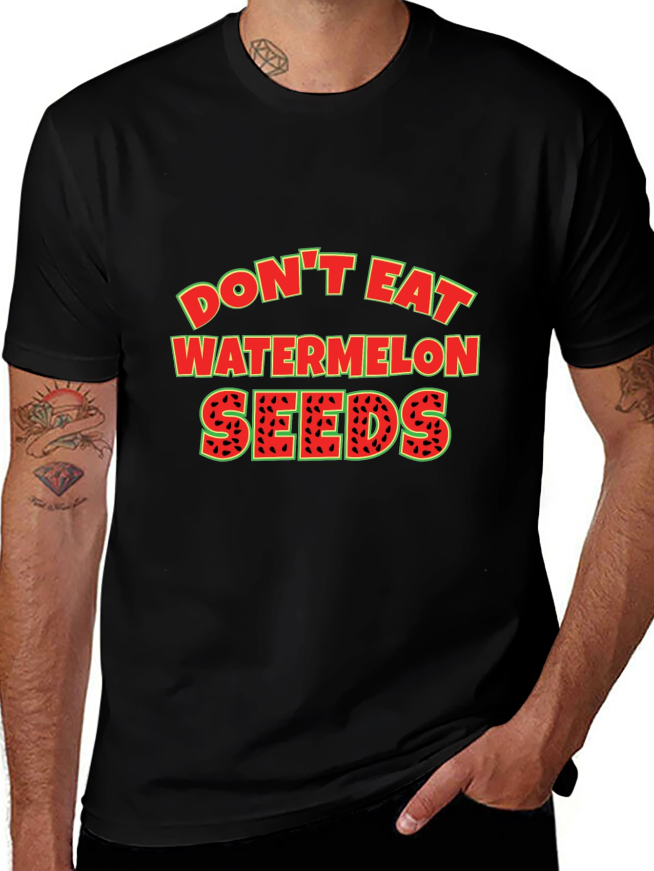 Dont Eat Watermelon Seeds Graphic Tee