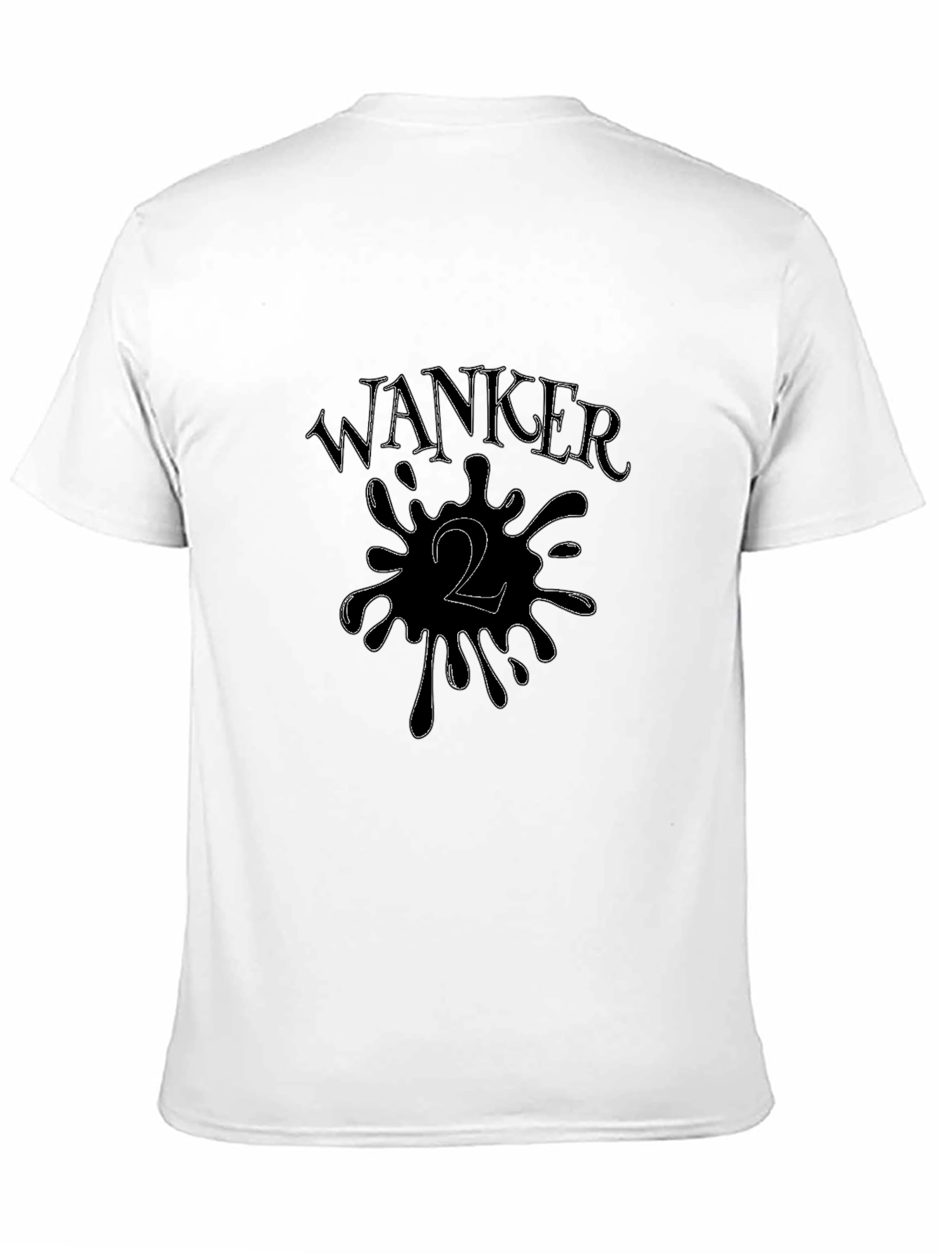 Wanker 2 T-Shirt - Funny Offensive Tee