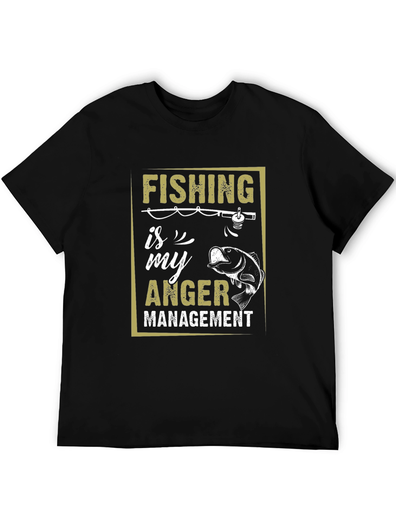 Fishing is My Anger Management T-Shirt