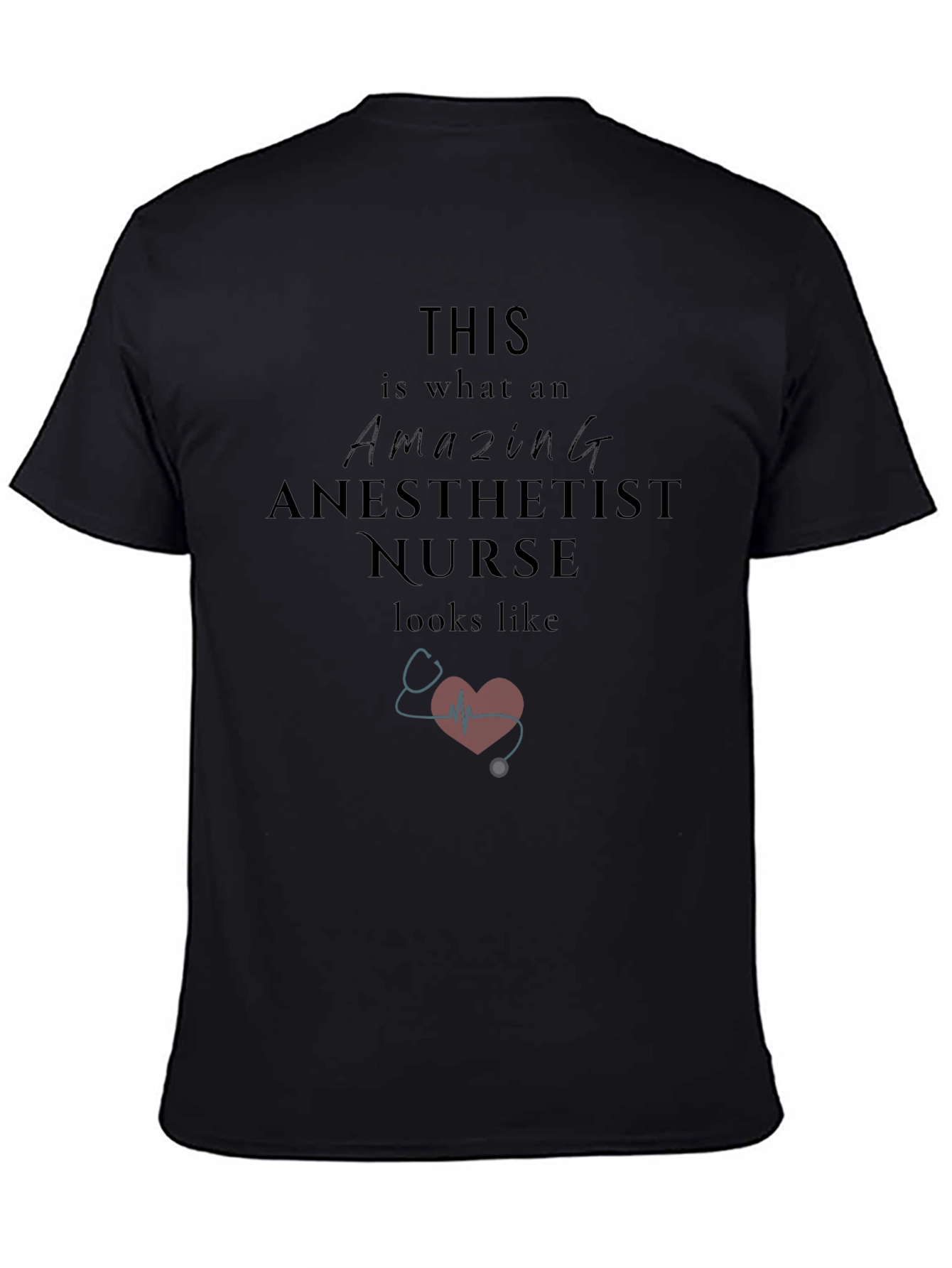 Amazing Anesthetist Nurse T-Shirt