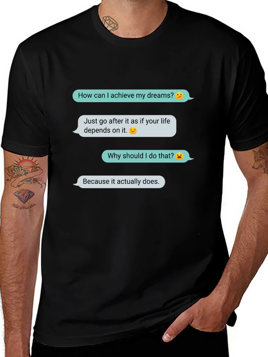 Achieve Your Dreams Graphic T-Shirt