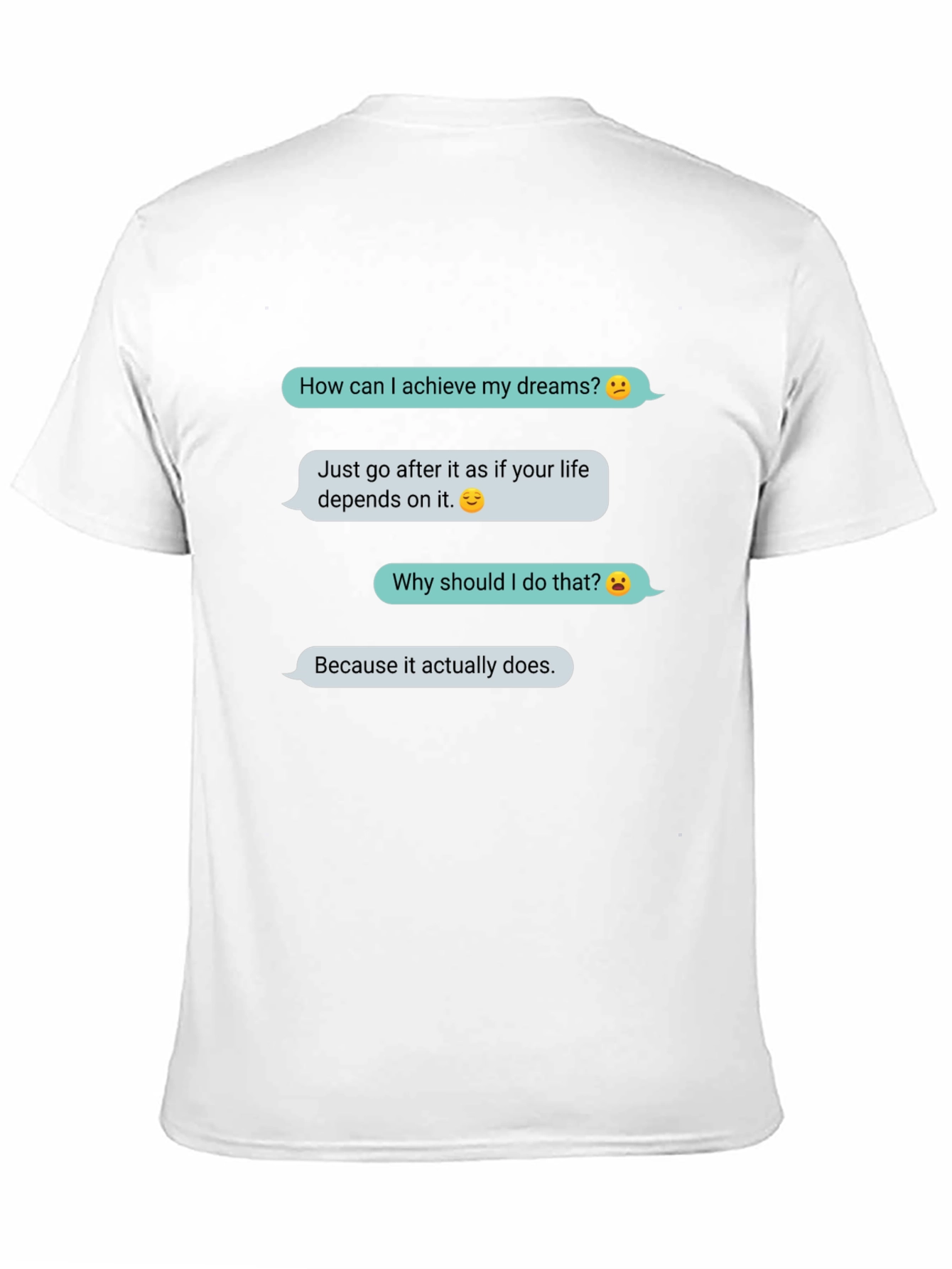 Achieve Your Dreams Graphic T-Shirt
