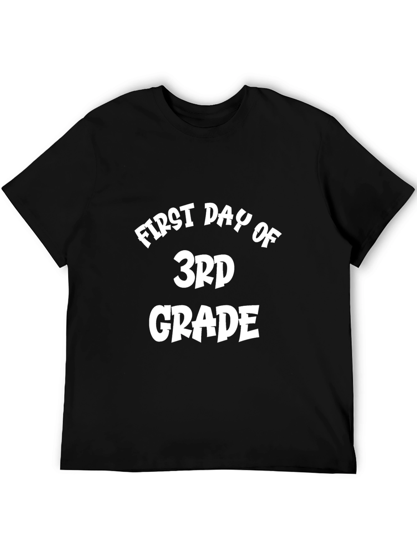First Day of 3rd Grade Black T-Shirt