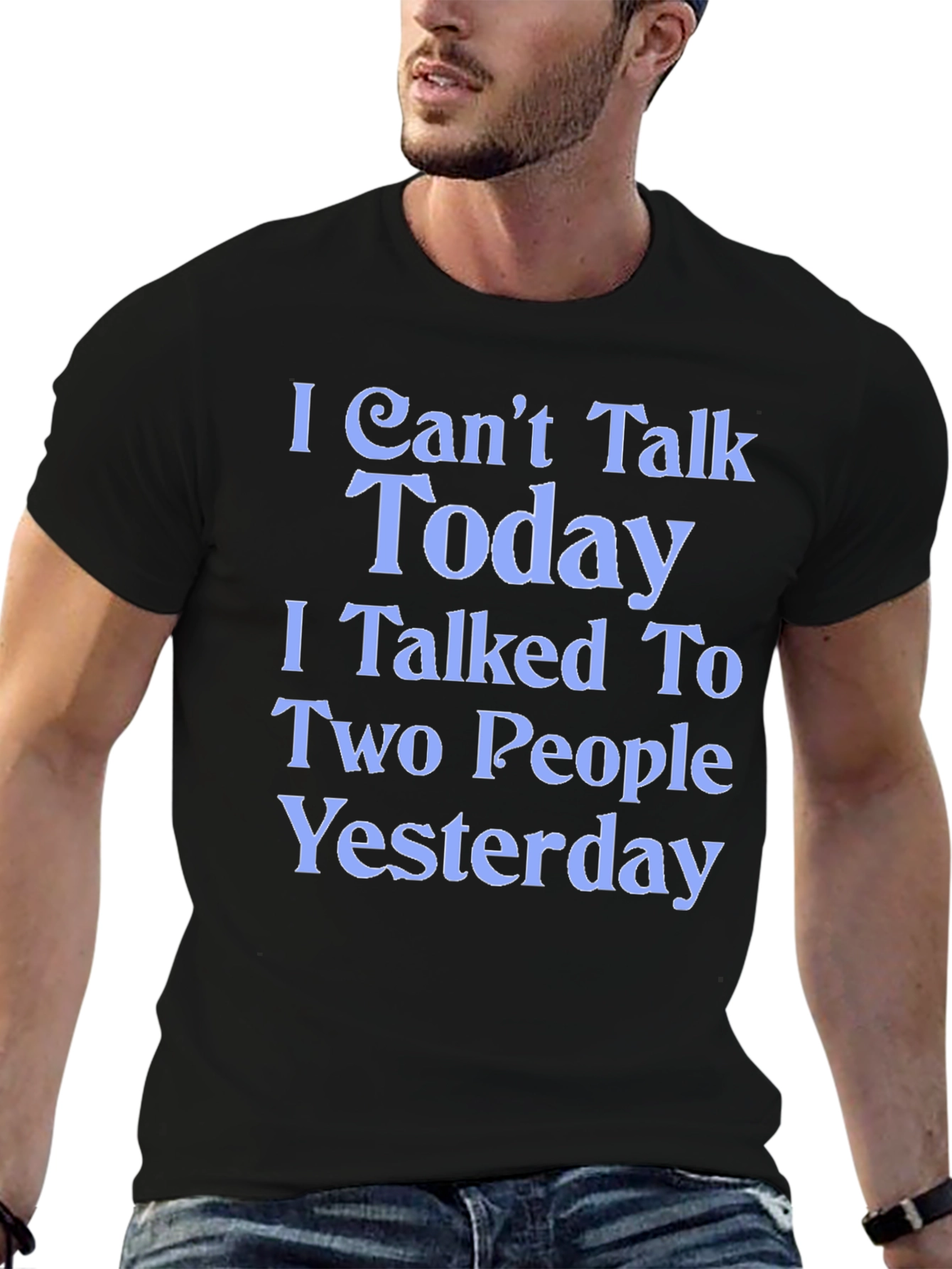 Funny I Cant Talk Today Graphic Tee