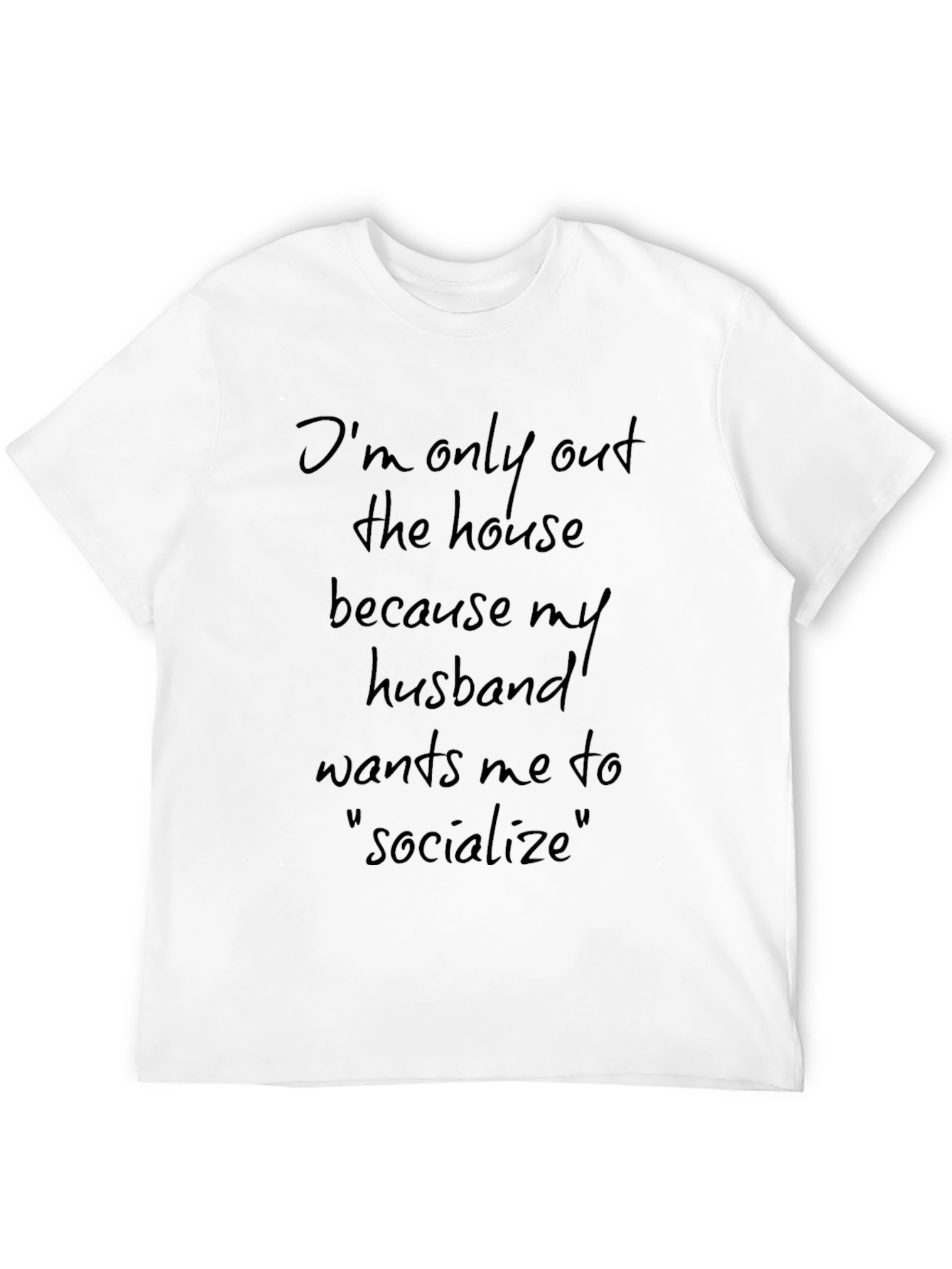 Socially Reluctant Tee - Im Only Out... T-Shirt