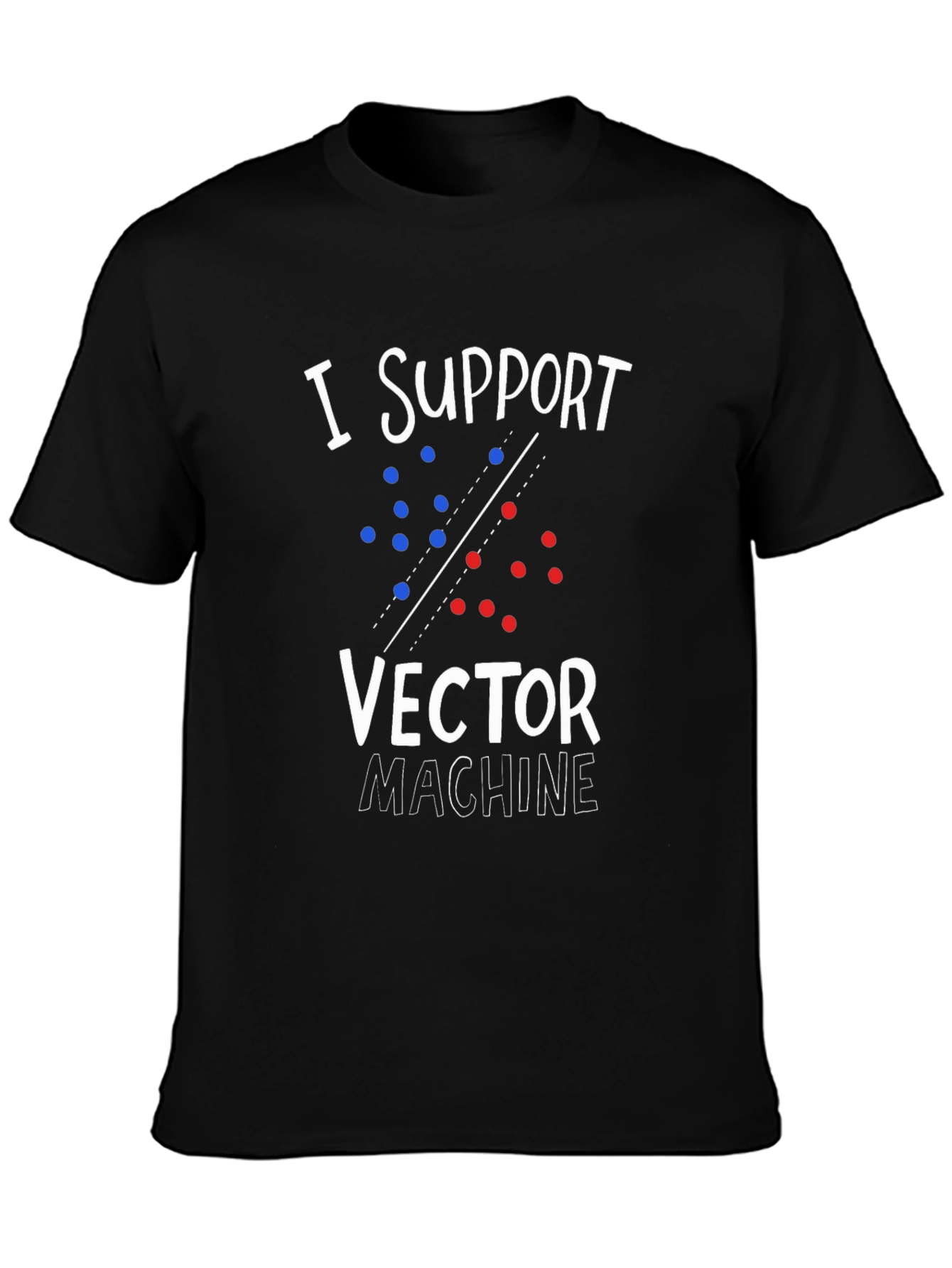 I Support Vector Machine T-Shirt