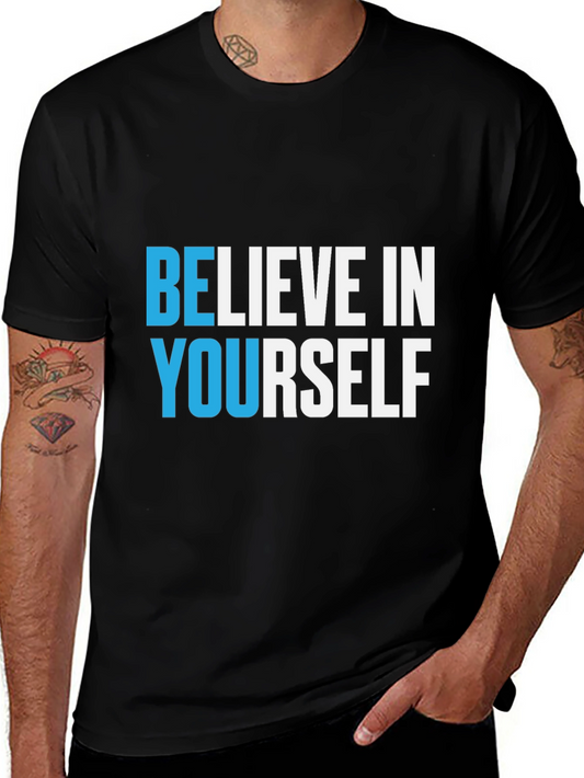 Believe In Yourself Black T-Shirt