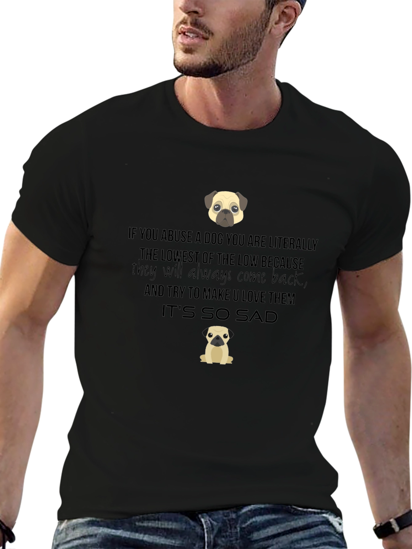 Dog Lover T-Shirt - Anti-Abuse Message