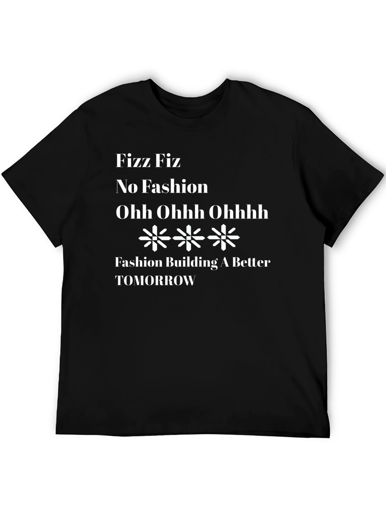 Fizz Fiz No Fashion Black T-Shirt