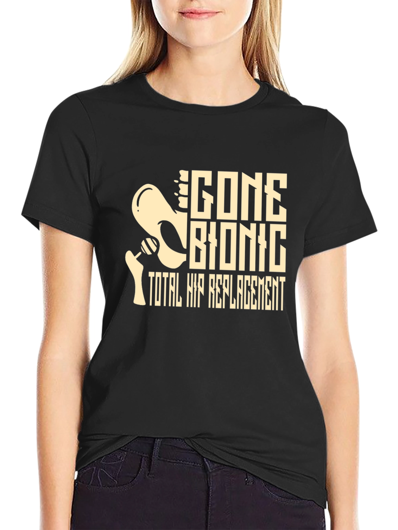 Gone Bionic Total Hip Replacement Graphic Tee
