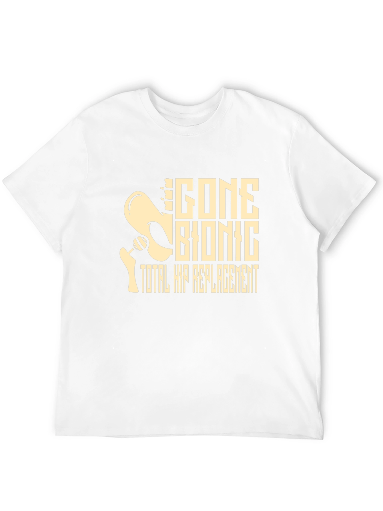 Gone Bionic Total Hip Replacement Graphic Tee