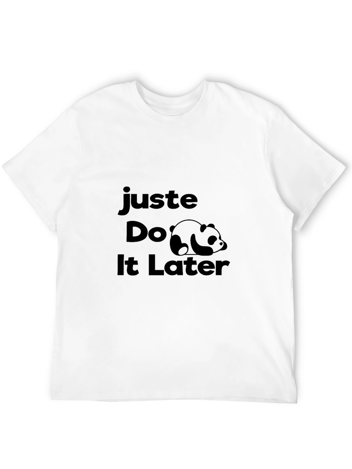 Just Do It Later Funny Panda Graphic Tee