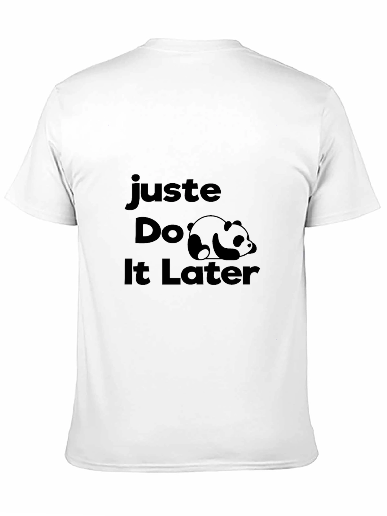 Just Do It Later Funny Panda Graphic Tee