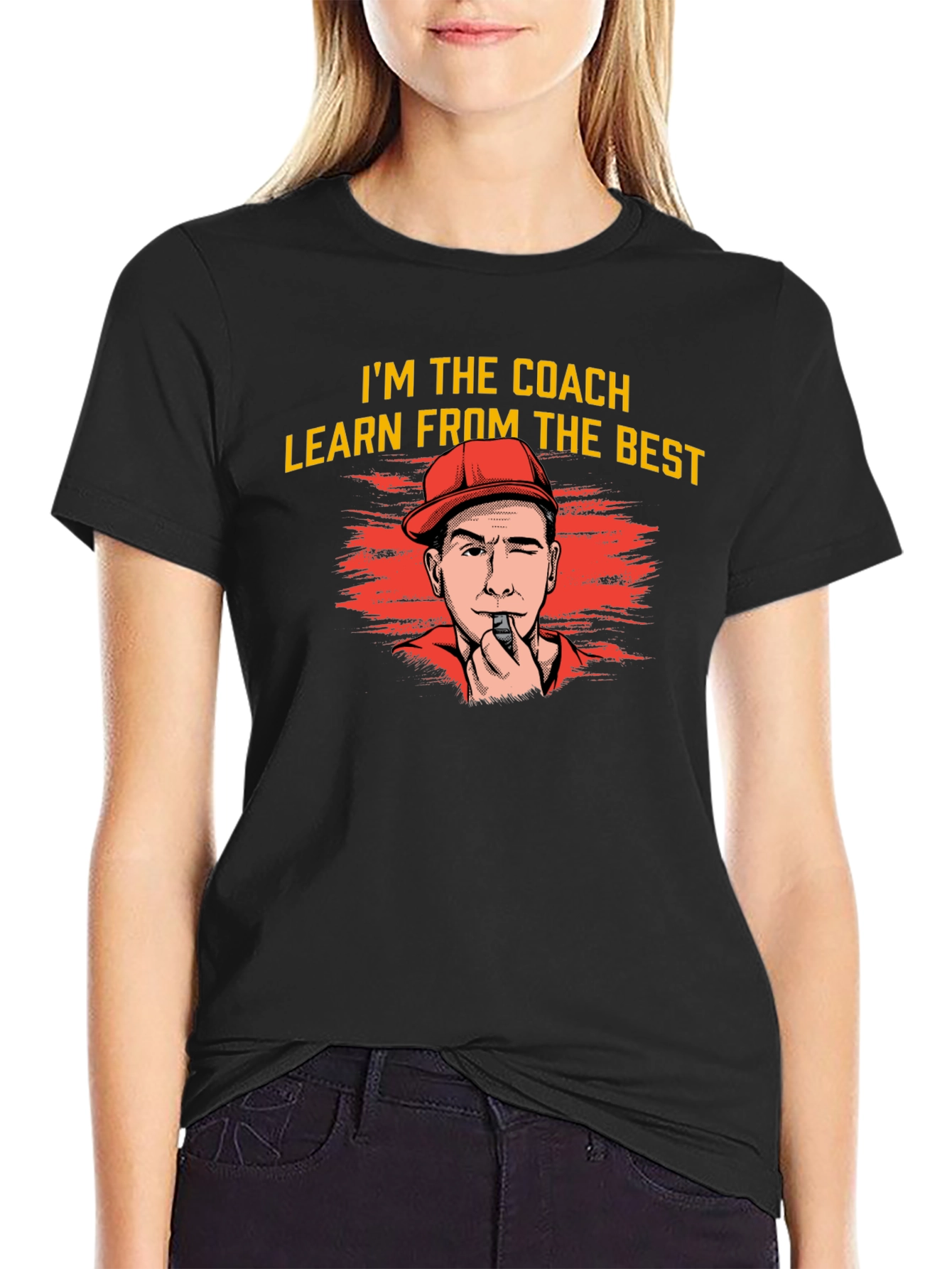 Im The Coach Learn From The Best T-Shirt