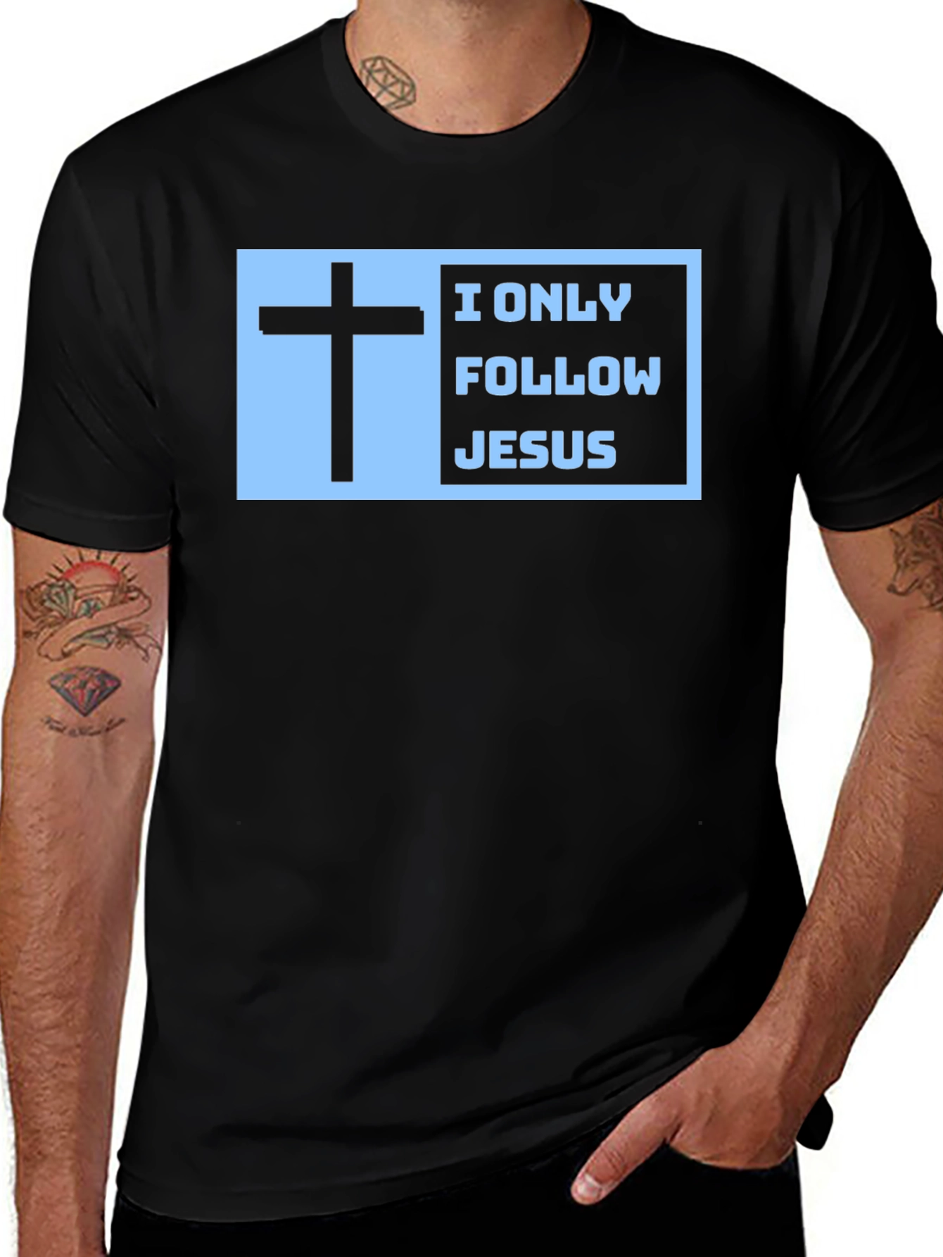 I Only Follow Jesus T-Shirt
