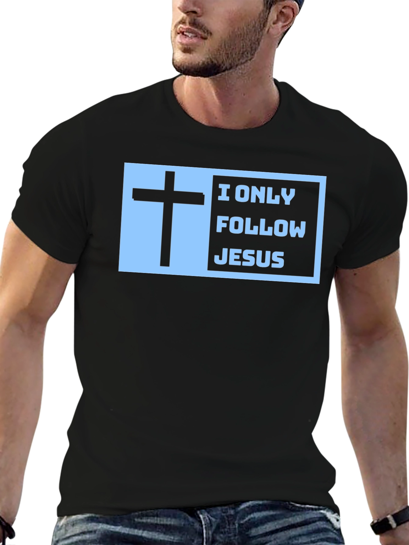 I Only Follow Jesus T-Shirt