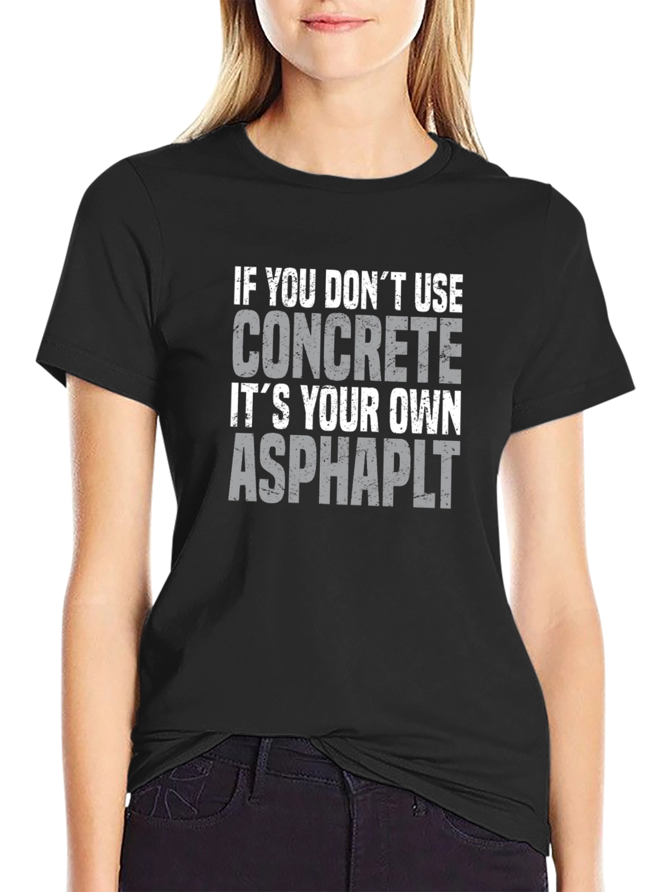 Concrete Asphalt Funny Graphic T-Shirt