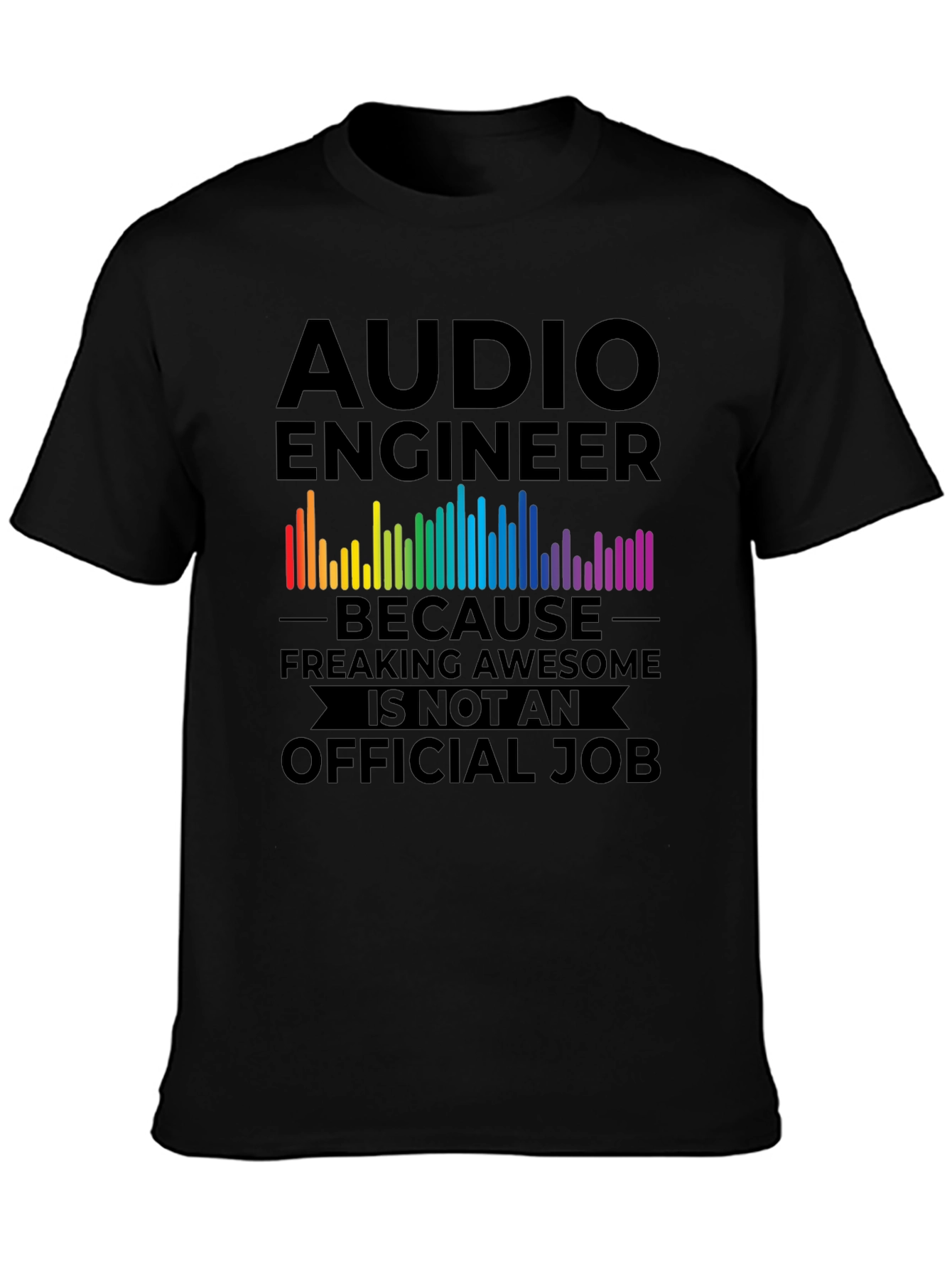 Audio Engineer Freaking Awesome Job T-Shirt