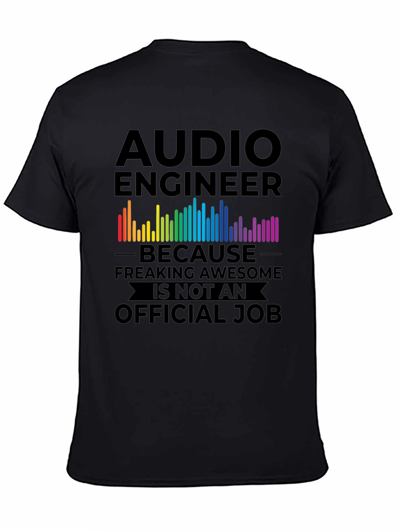 Audio Engineer Freaking Awesome Job T-Shirt