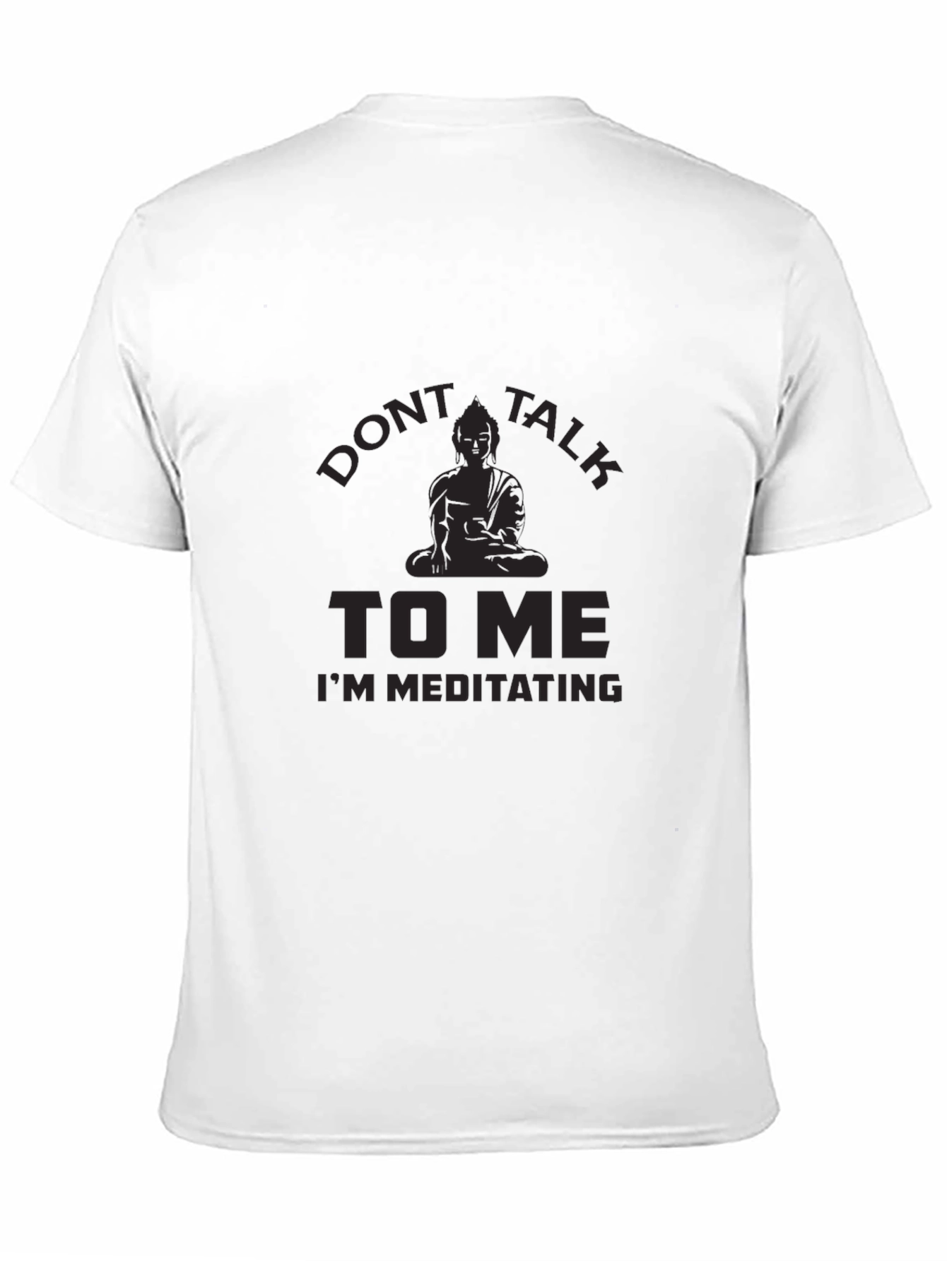 Dont Talk To Me Meditating Graphic T-Shirt