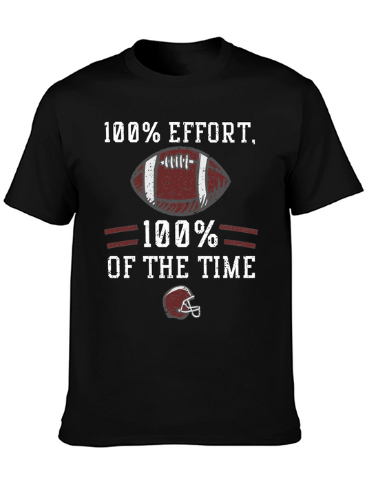 100% Effort Football Graphic T-Shirt