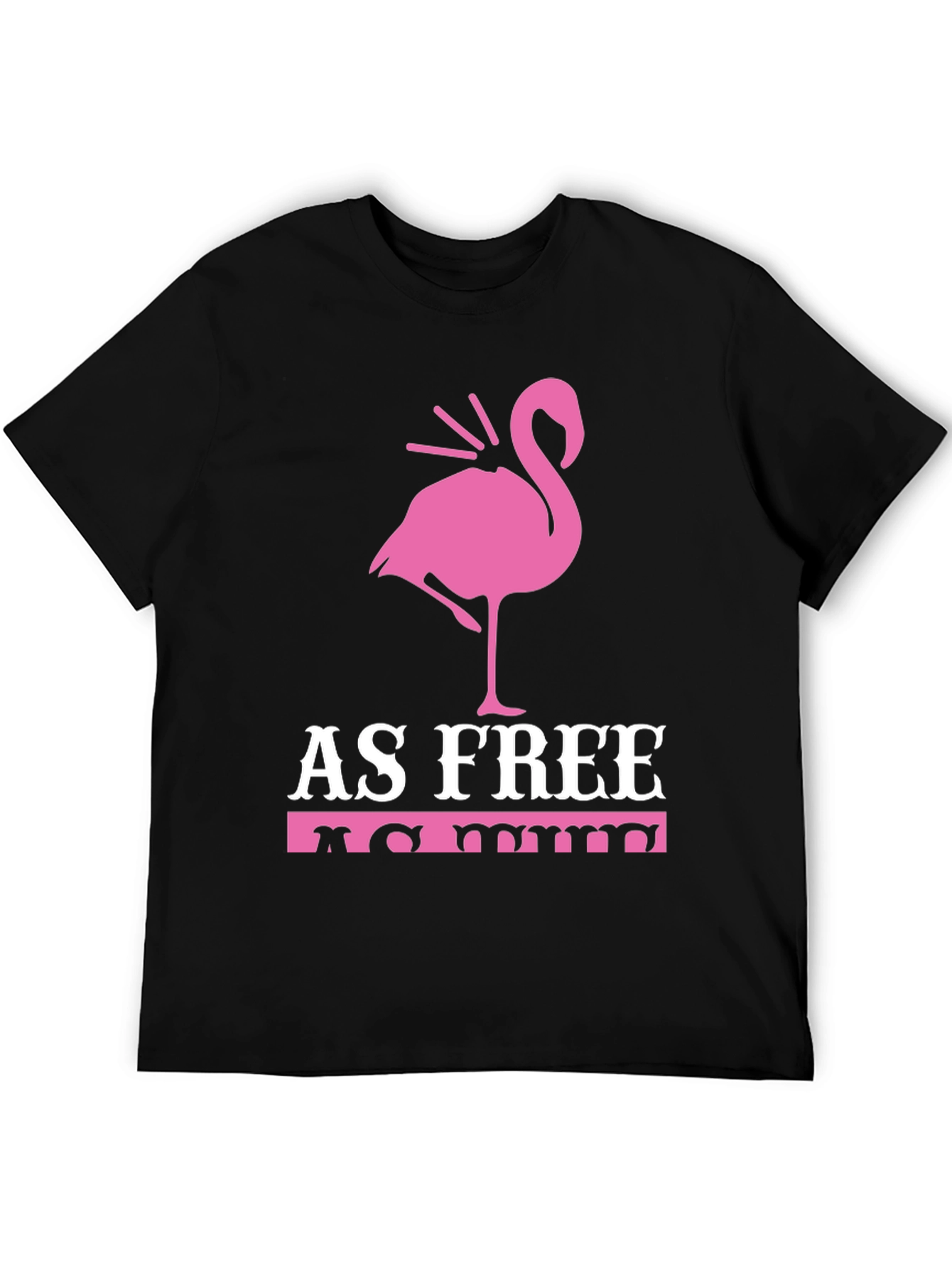 As Free As Me Flamingo Graphic Tee