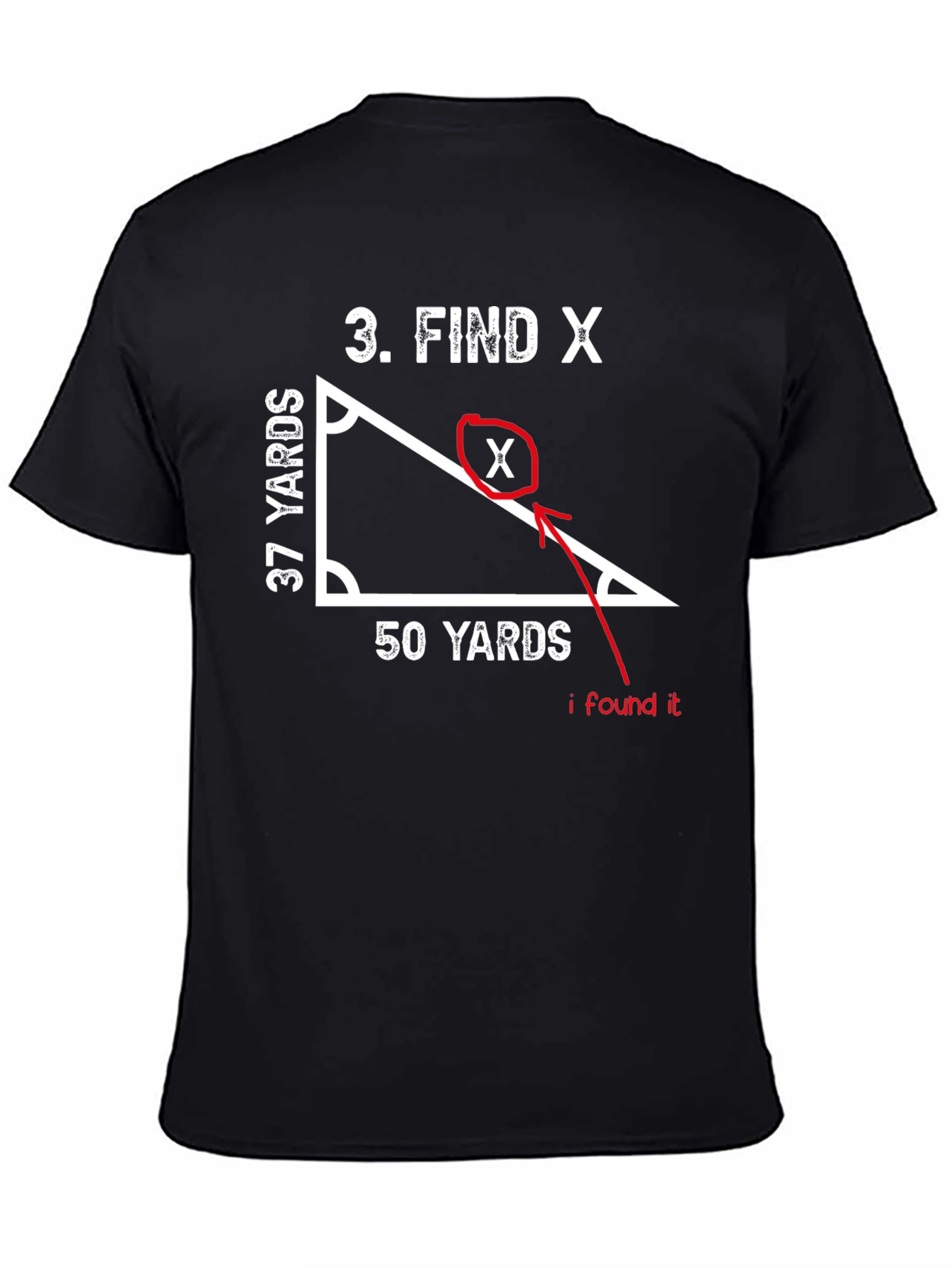 Find X Math T-Shirt - Solve the Equation