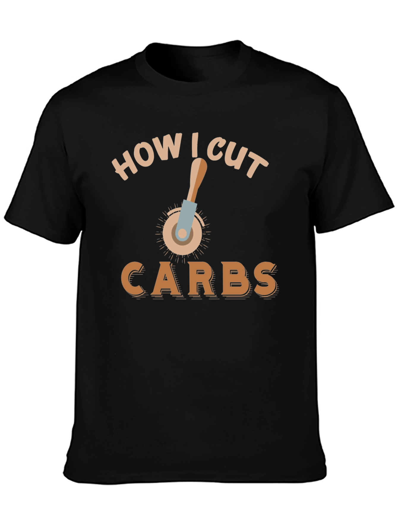 How I Cut Carbs T-Shirt