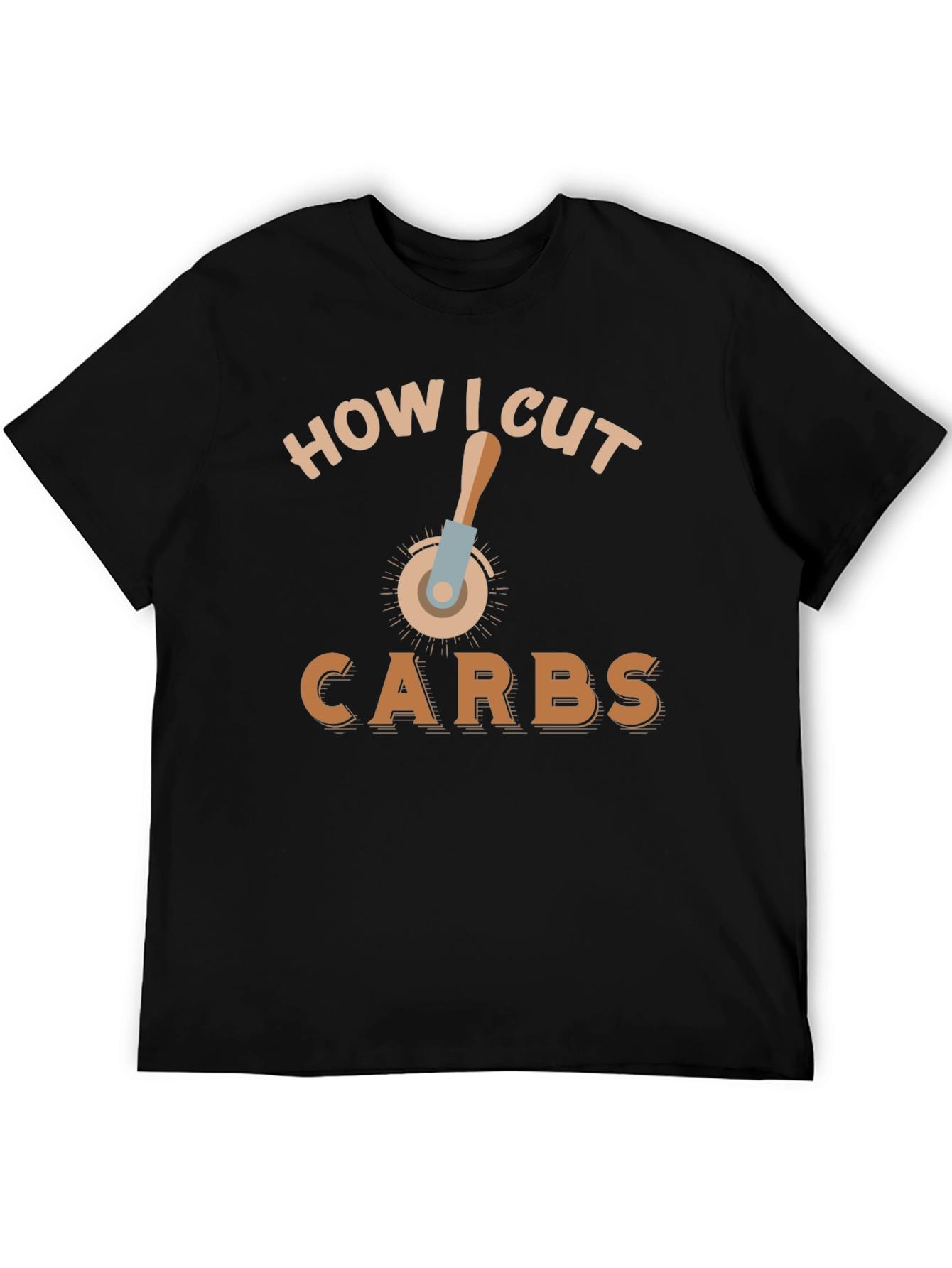 How I Cut Carbs T-Shirt
