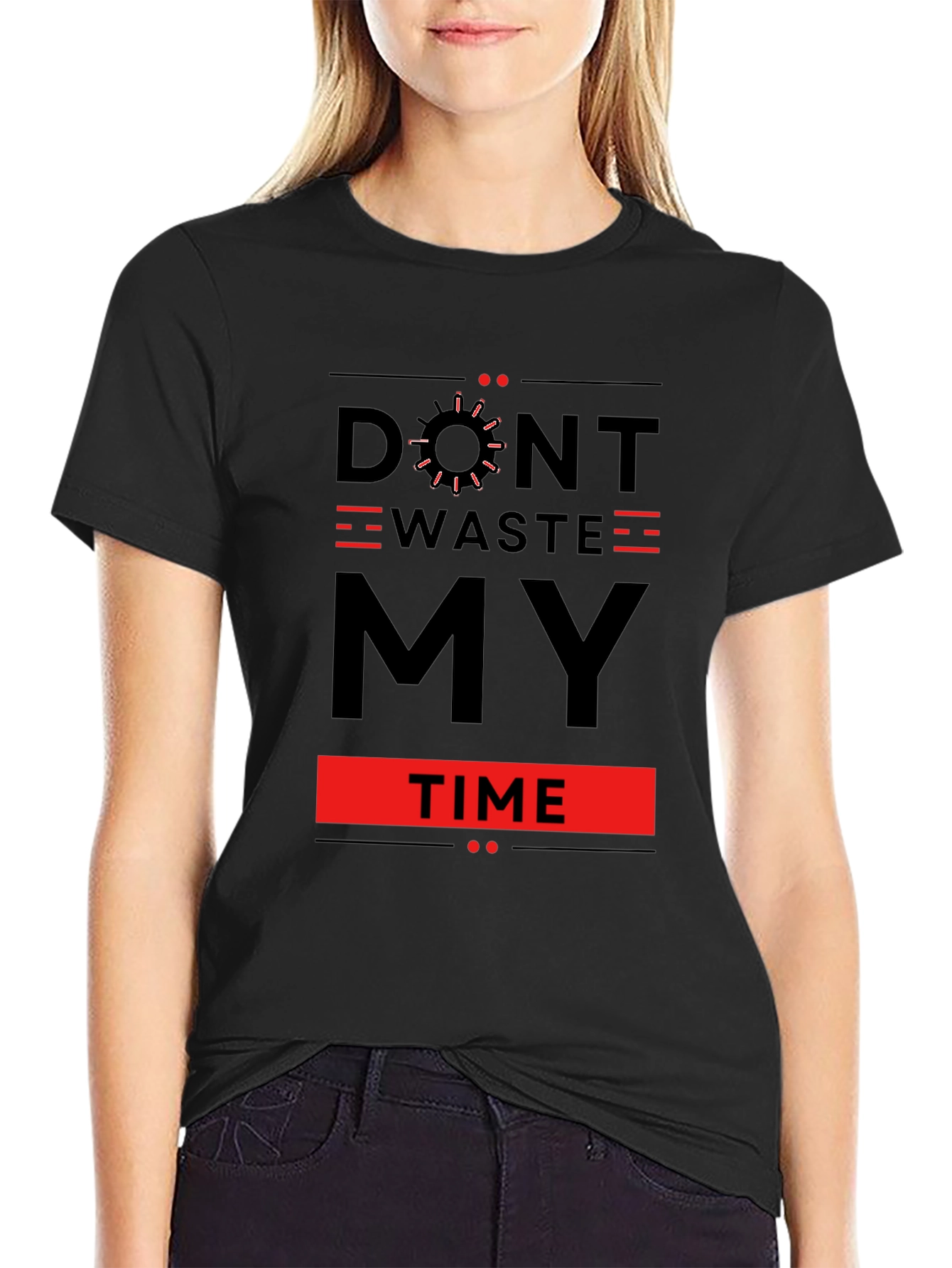 Dont Waste My Time Graphic Tee