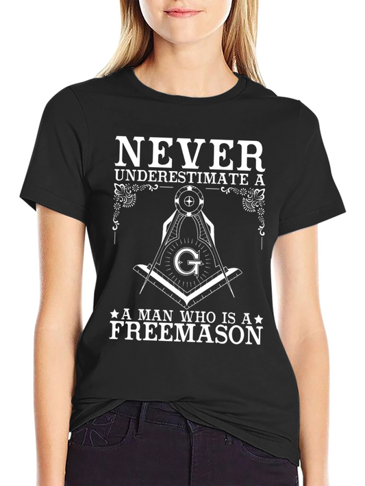 Freemason T-Shirt - Never Underestimate