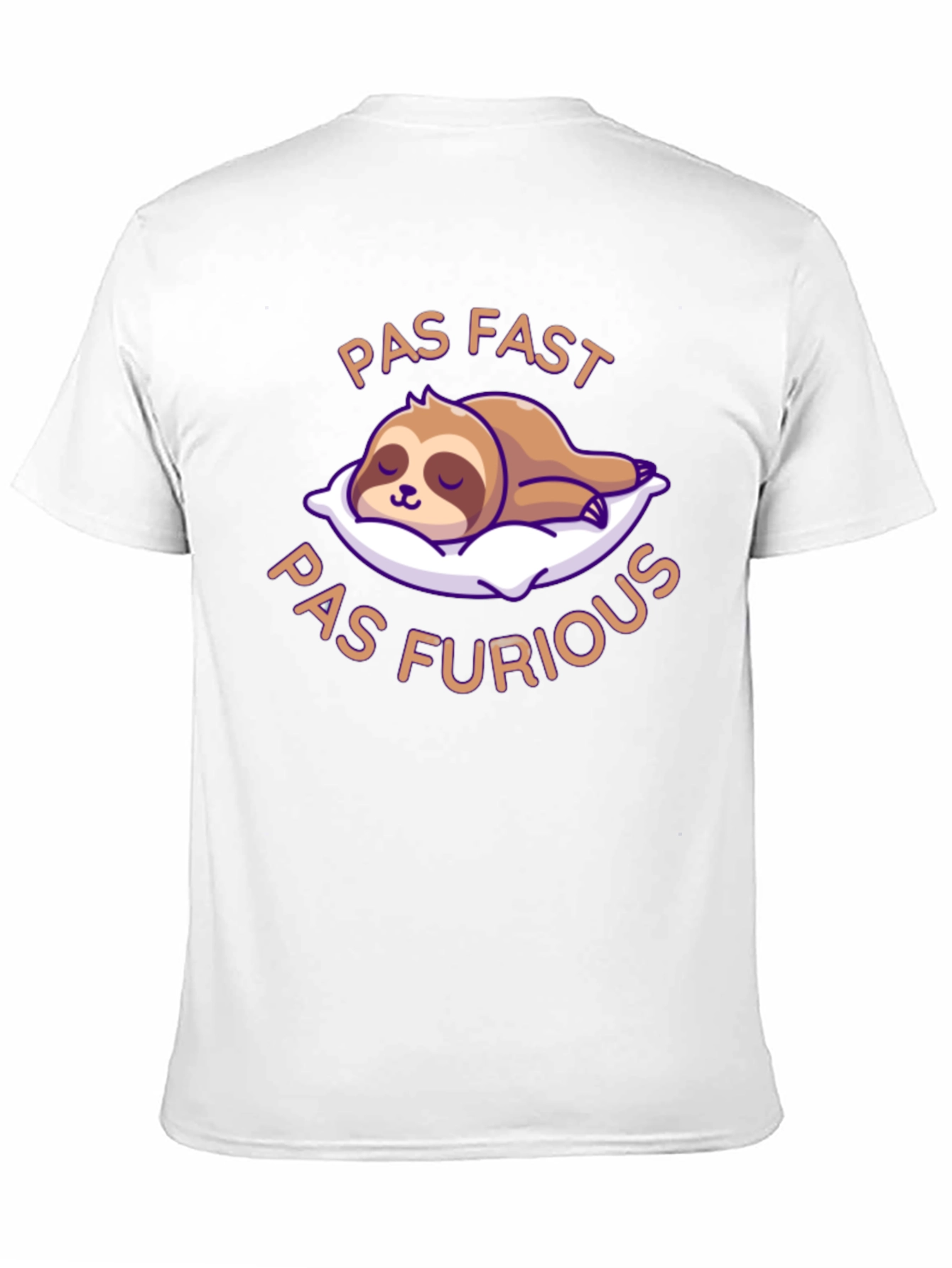 Pas Fast Pas Furious Sloth T-Shirt