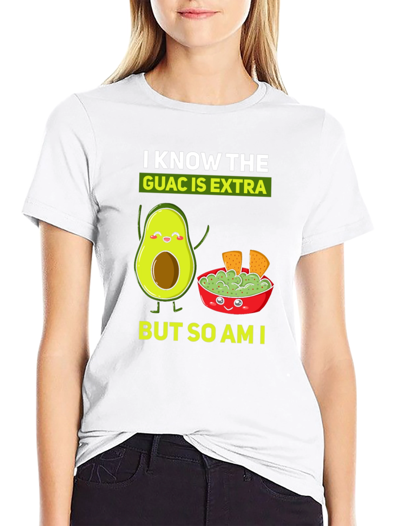 I Know The Guac is Extra Funny T-Shirt