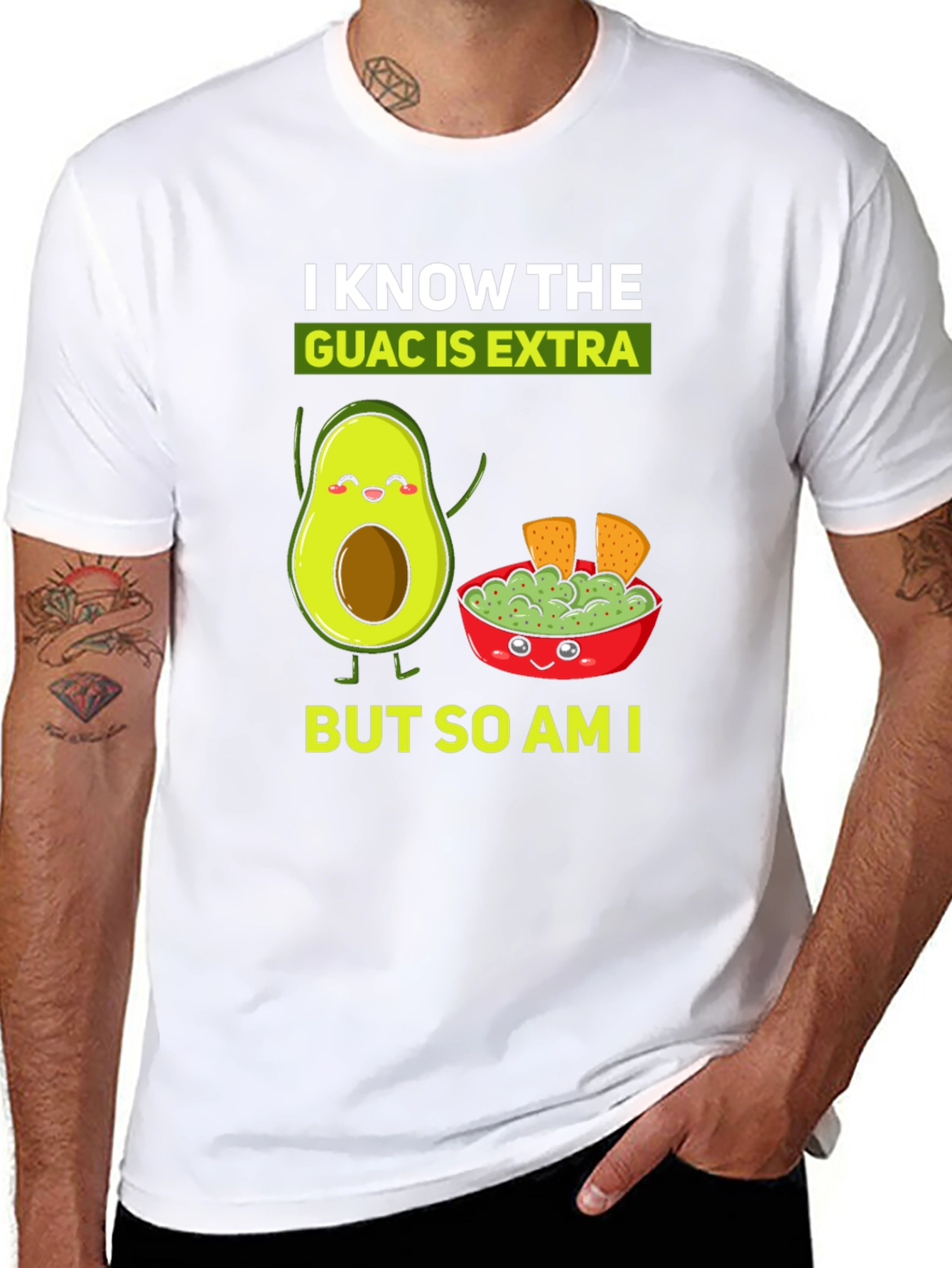 I Know The Guac is Extra Funny T-Shirt