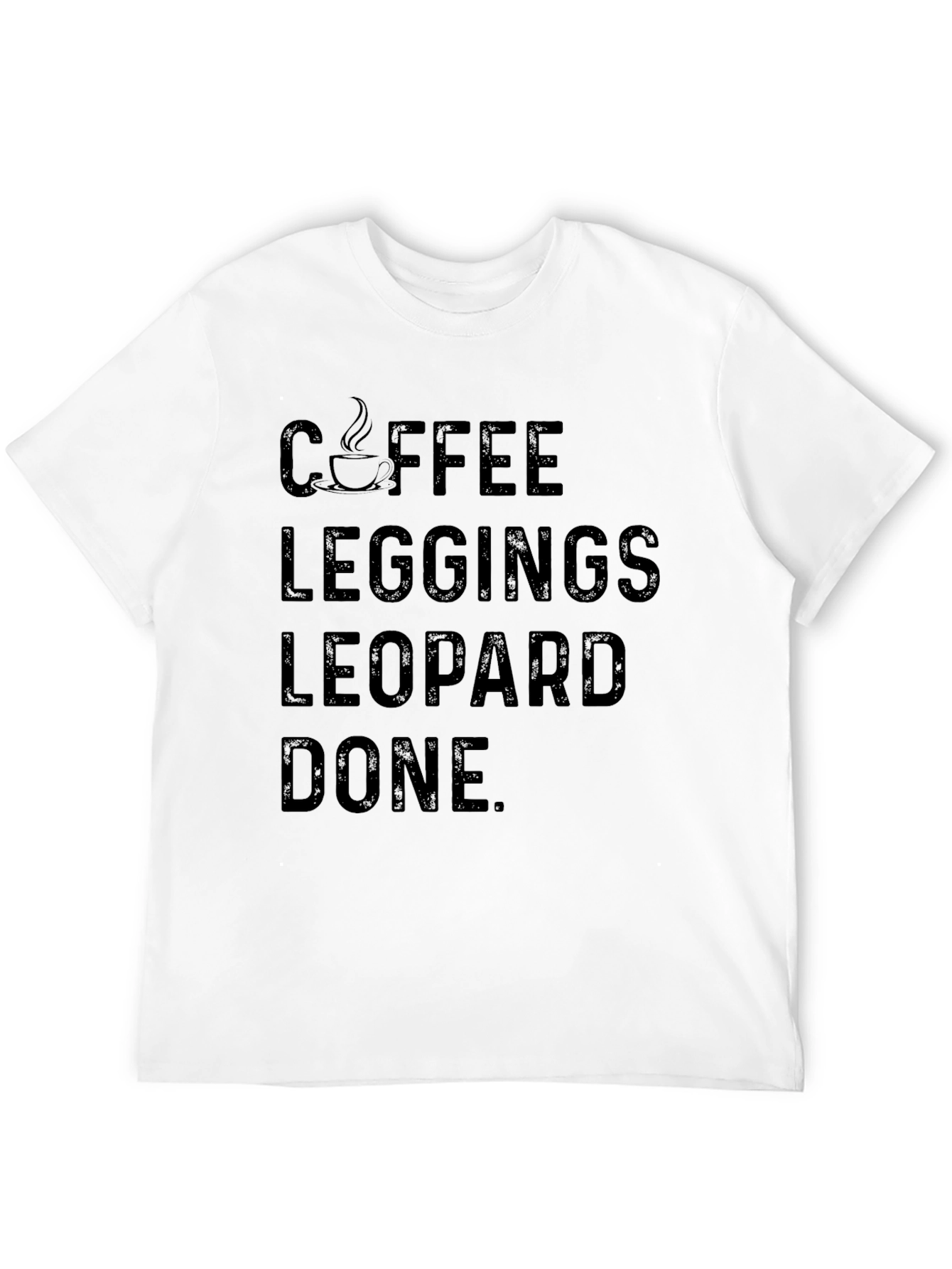 Coffee Leggings Leopard Done T-Shirt