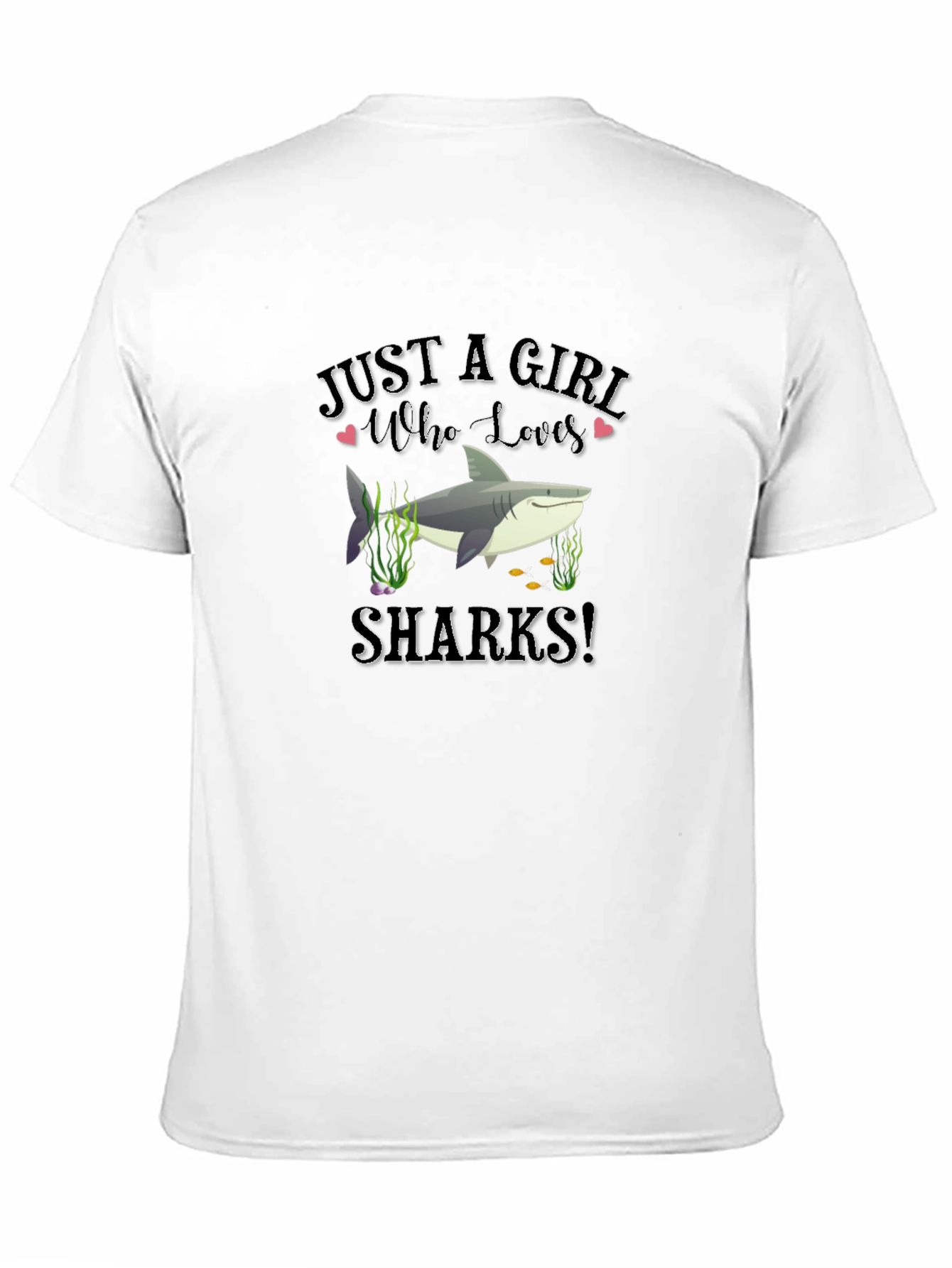 Just A Girl Who Loves Sharks Graphic T-Shirt