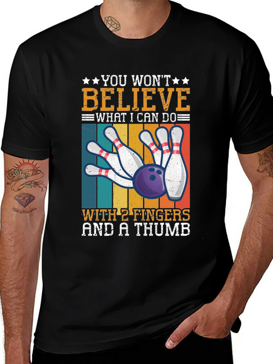 Bowling with 2 Fingers & A Thumb T-Shirt