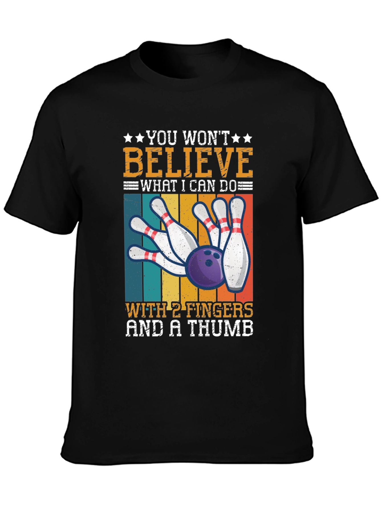 Bowling with 2 Fingers & A Thumb T-Shirt
