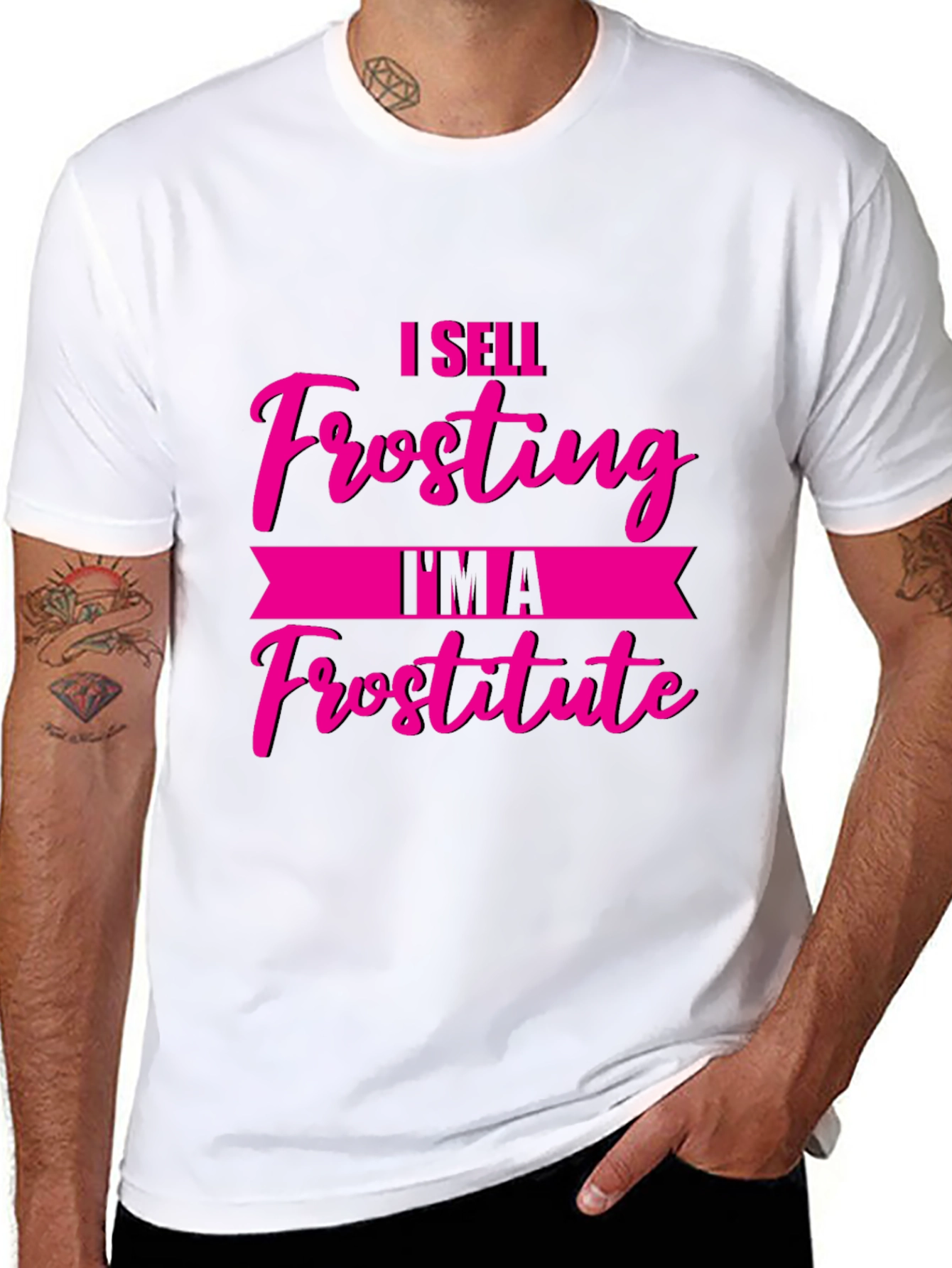 Funny I Sell Frosting Im A Frostitute Black T-Shirt