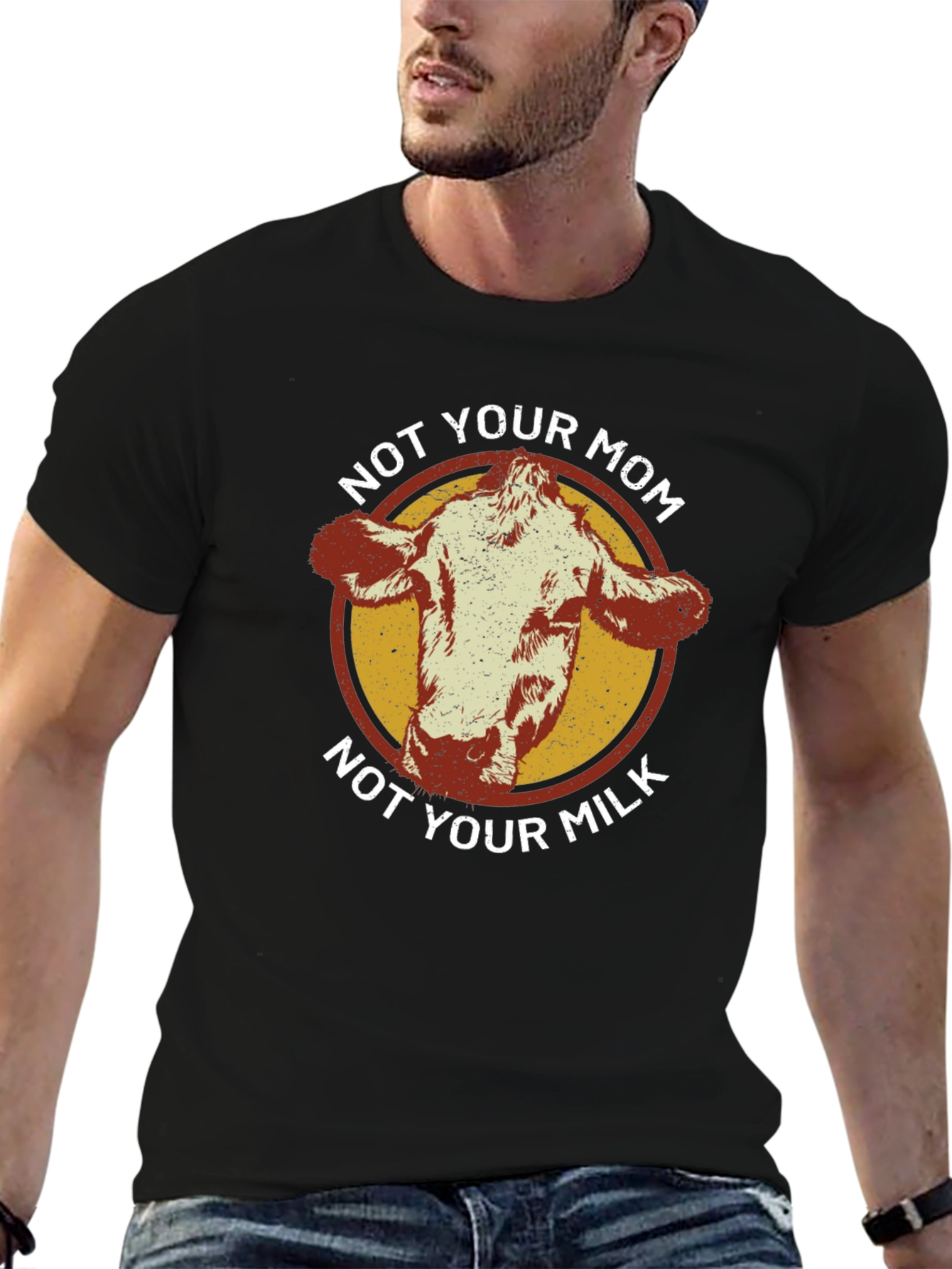 Not Your Mom Not Your Milk T-Shirt