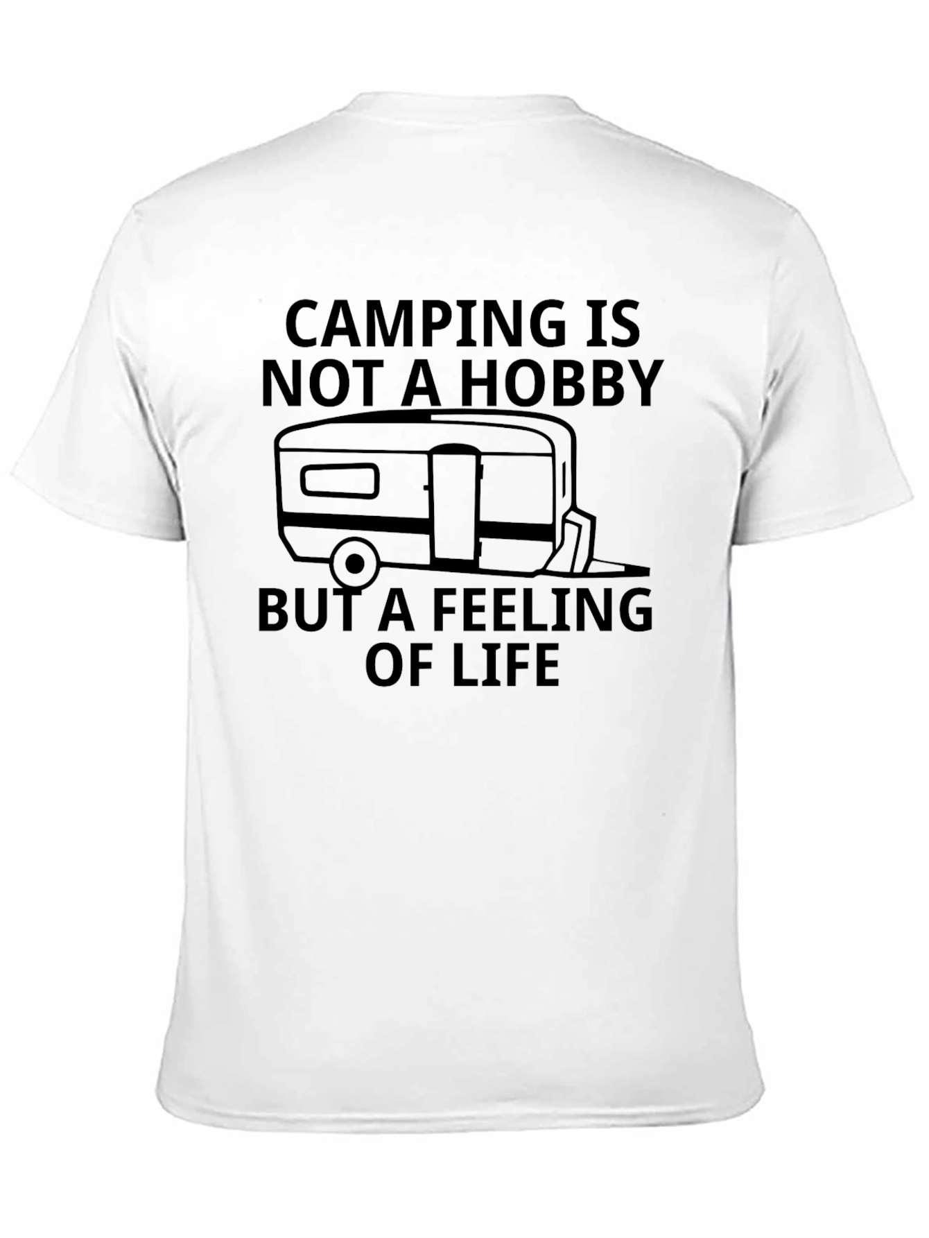 Camping is Not a Hobby T-Shirt