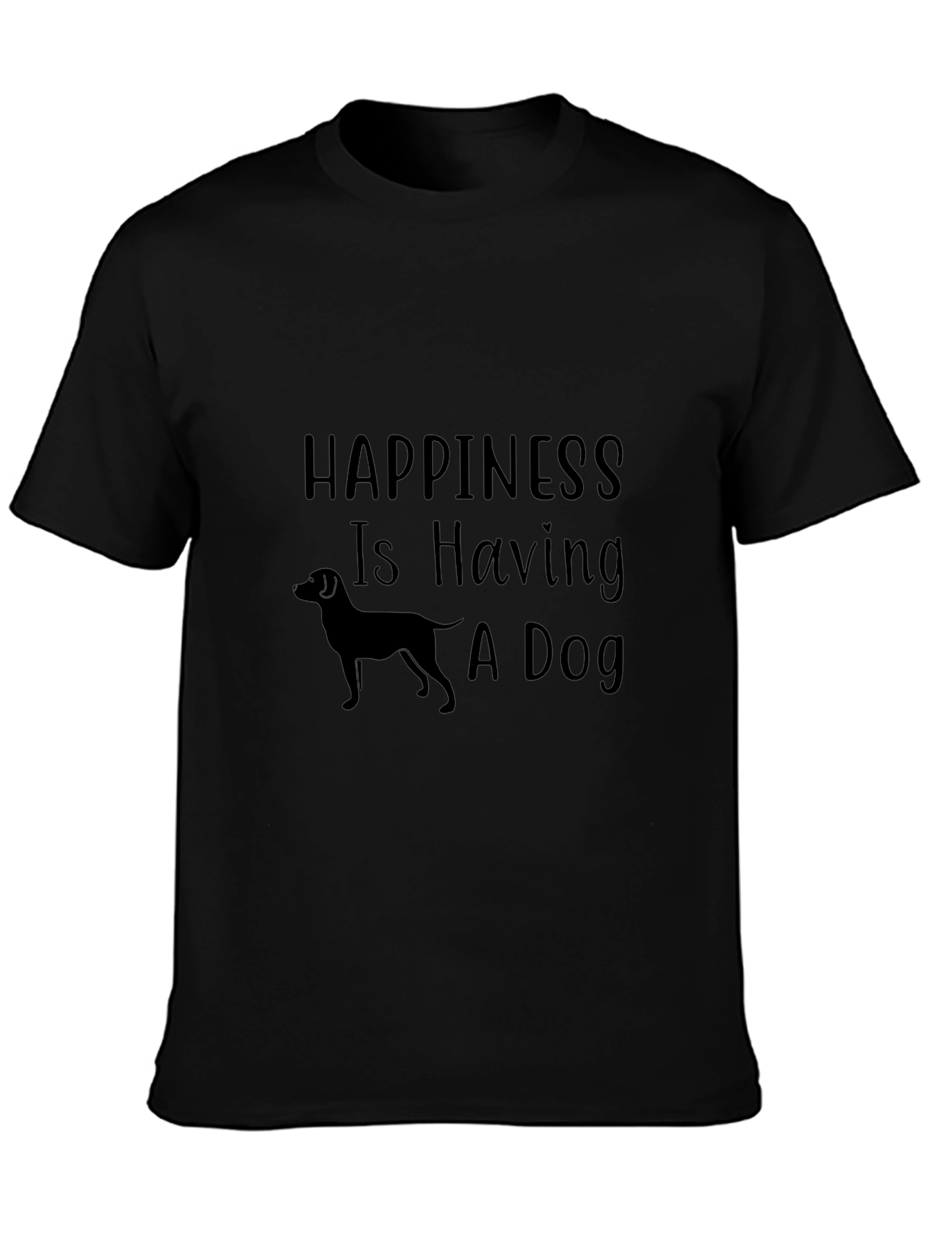 Happiness is Having a Dog T-Shirt