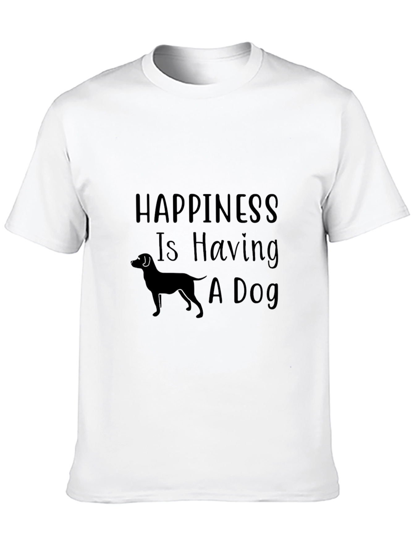 Happiness is Having a Dog T-Shirt