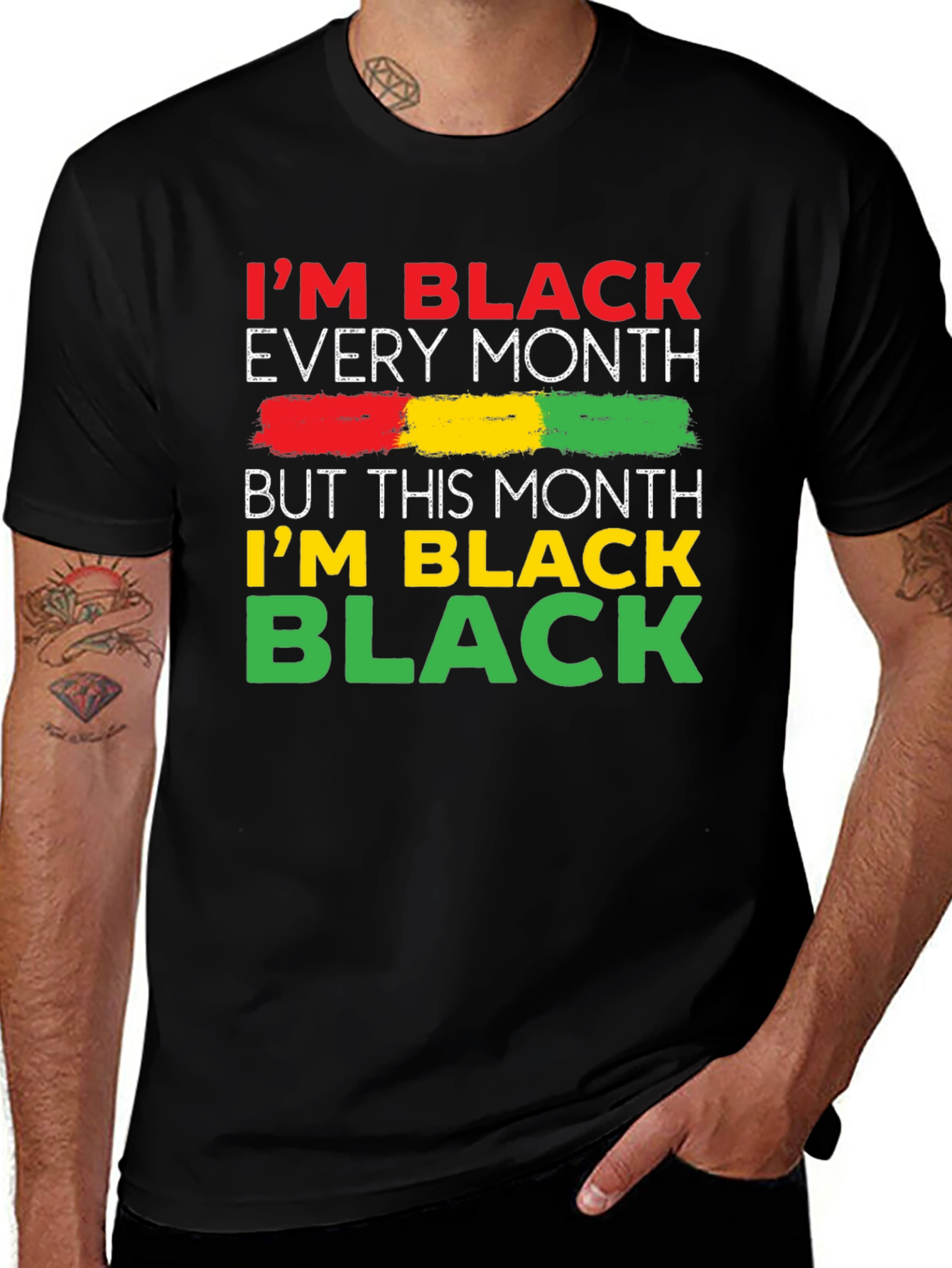Im Black Every Month T-Shirt