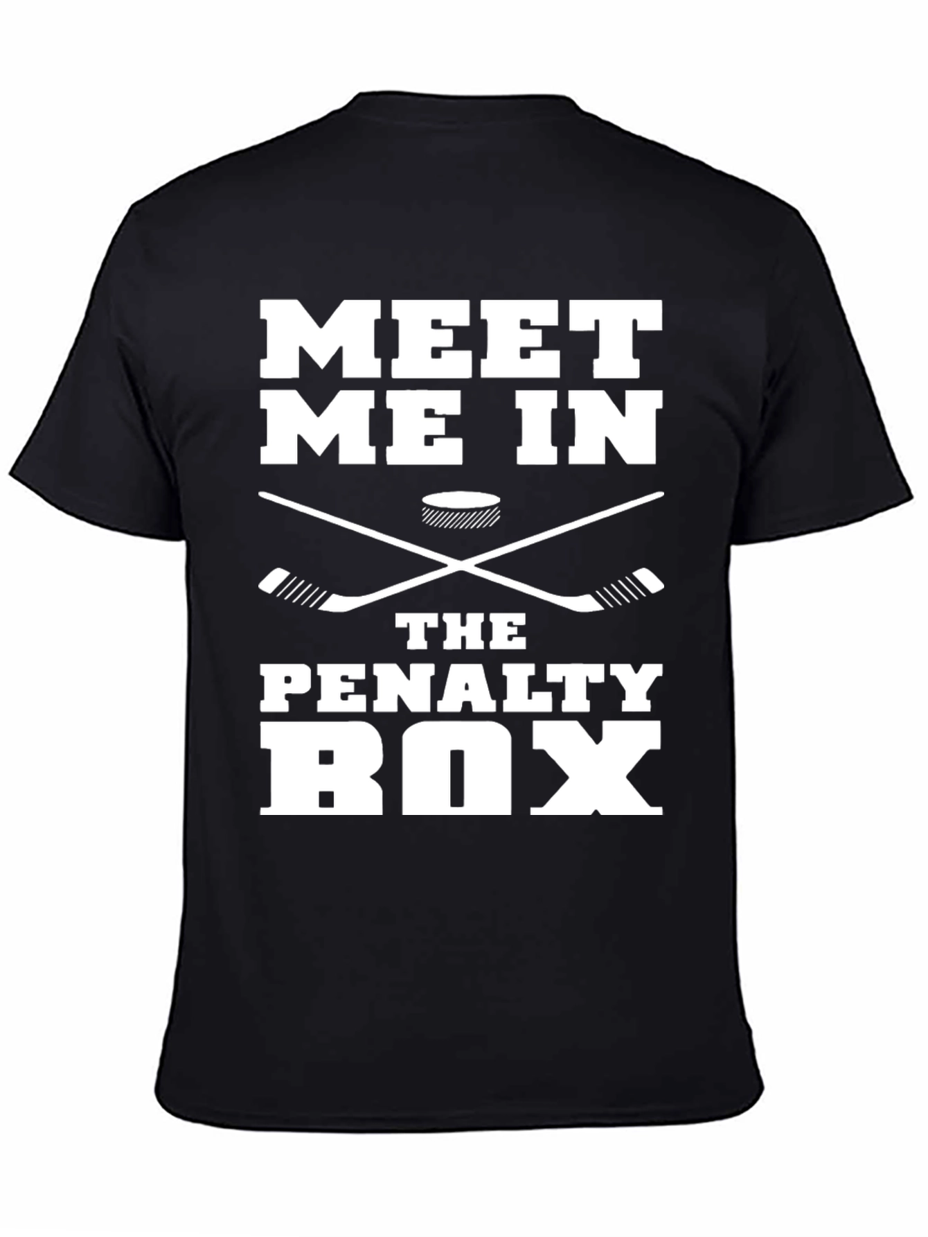 Meet Me In The Penalty Box Hockey T-Shirt