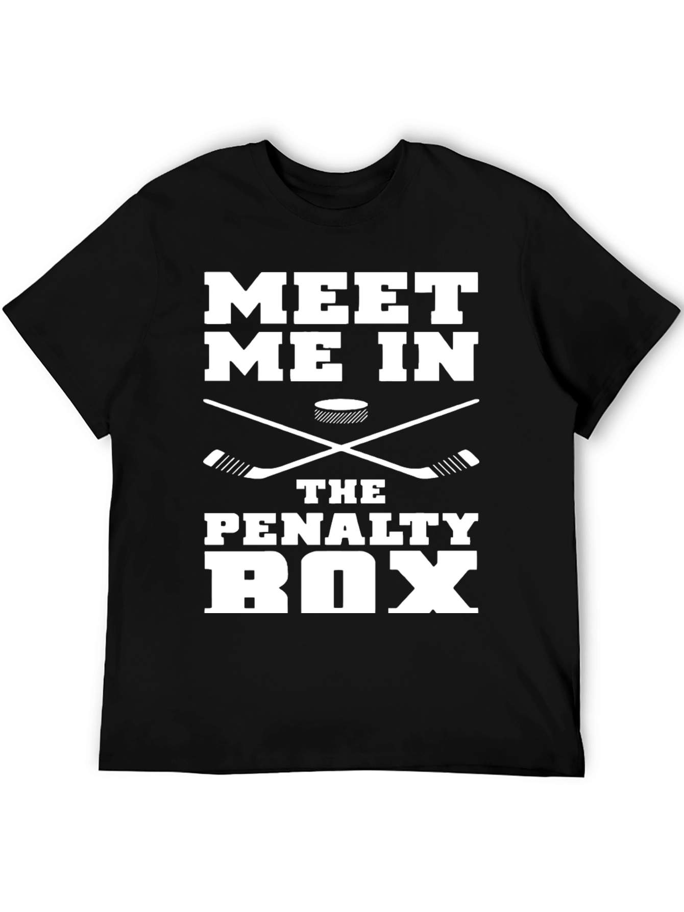 Meet Me In The Penalty Box Hockey T-Shirt
