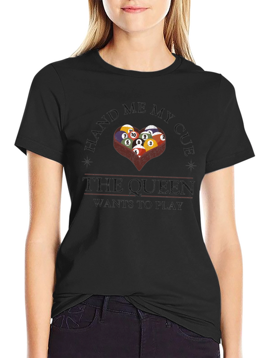 Billiards Queen T-Shirt - Pool Lover Apparel